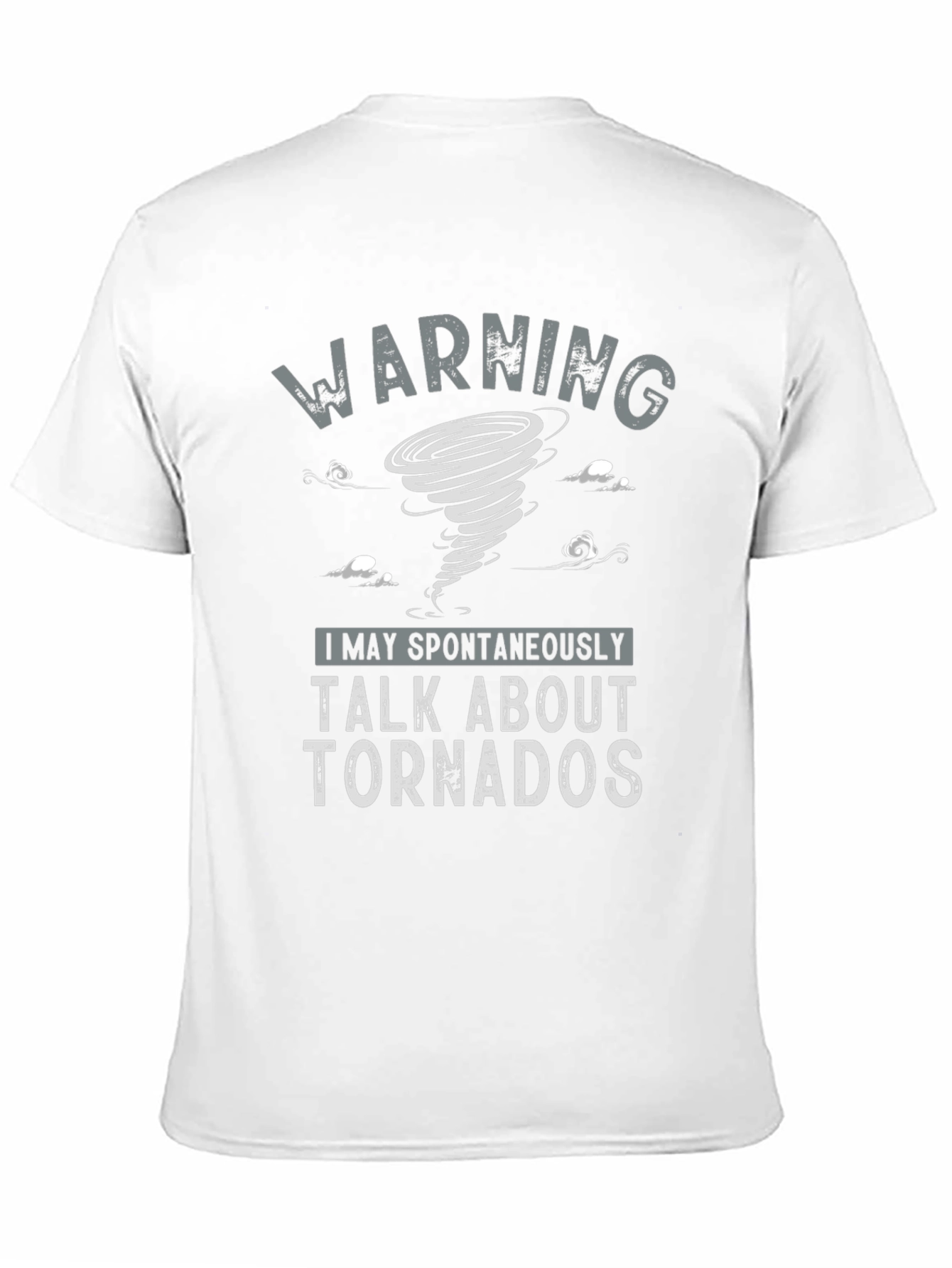 Warning Talk About Tornadoes Graphic T-Shirt