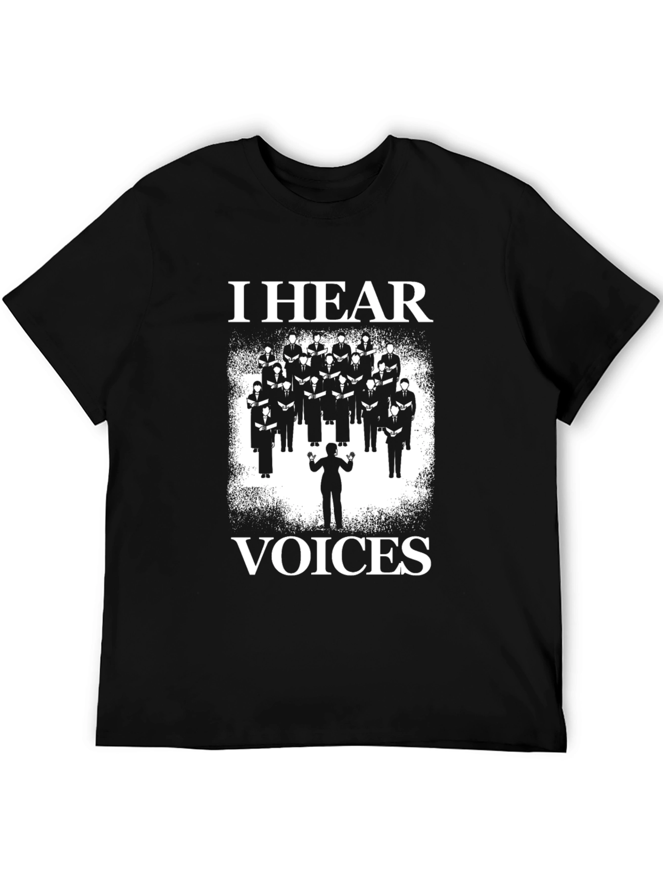 I Hear Voices Choir T-Shirt