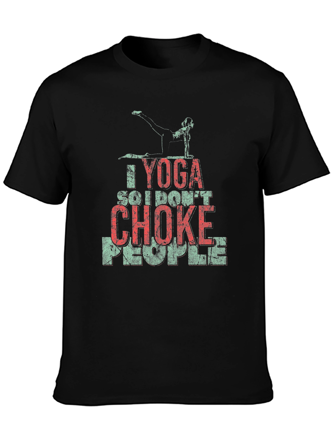 Yoga So I Dont Choke People T-Shirt