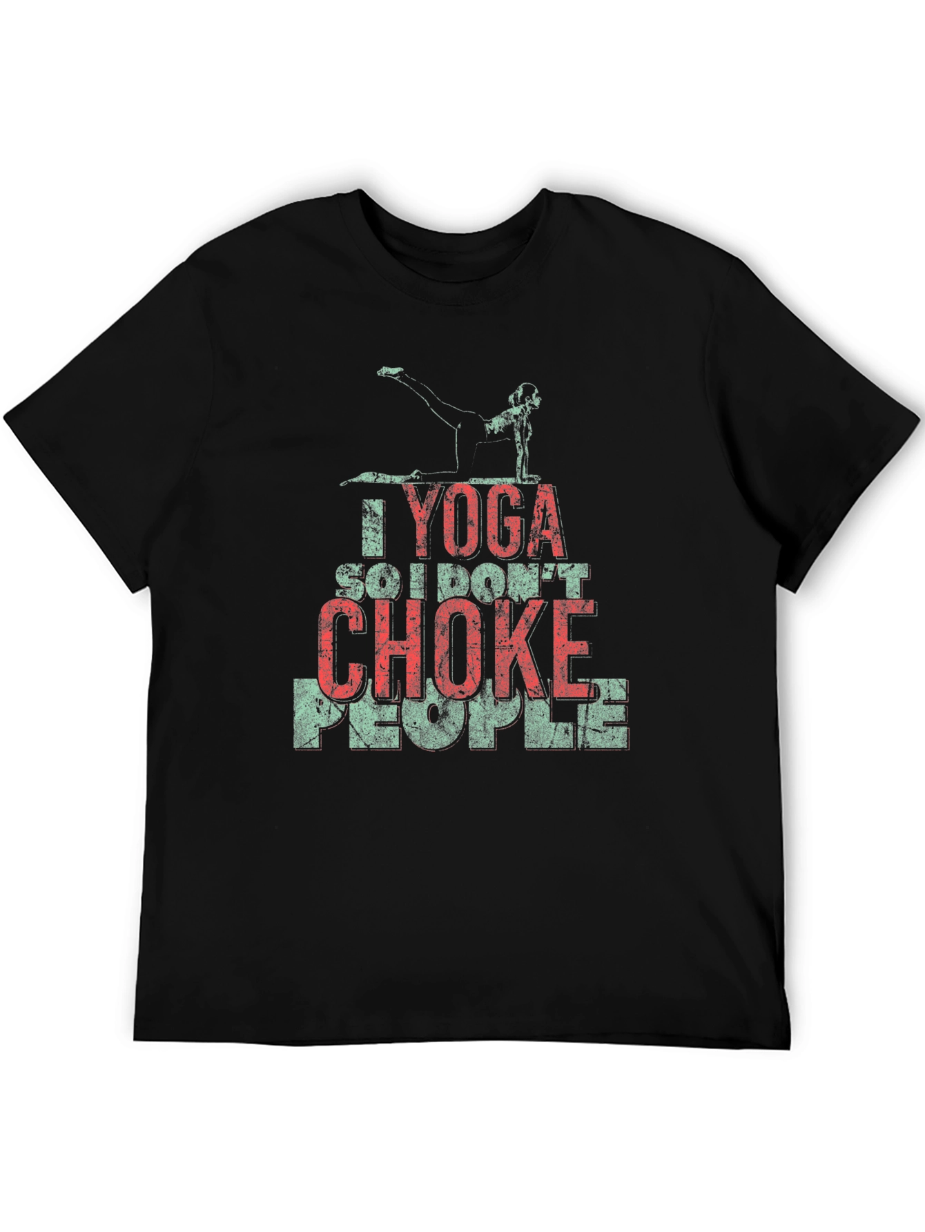 Yoga So I Dont Choke People T-Shirt
