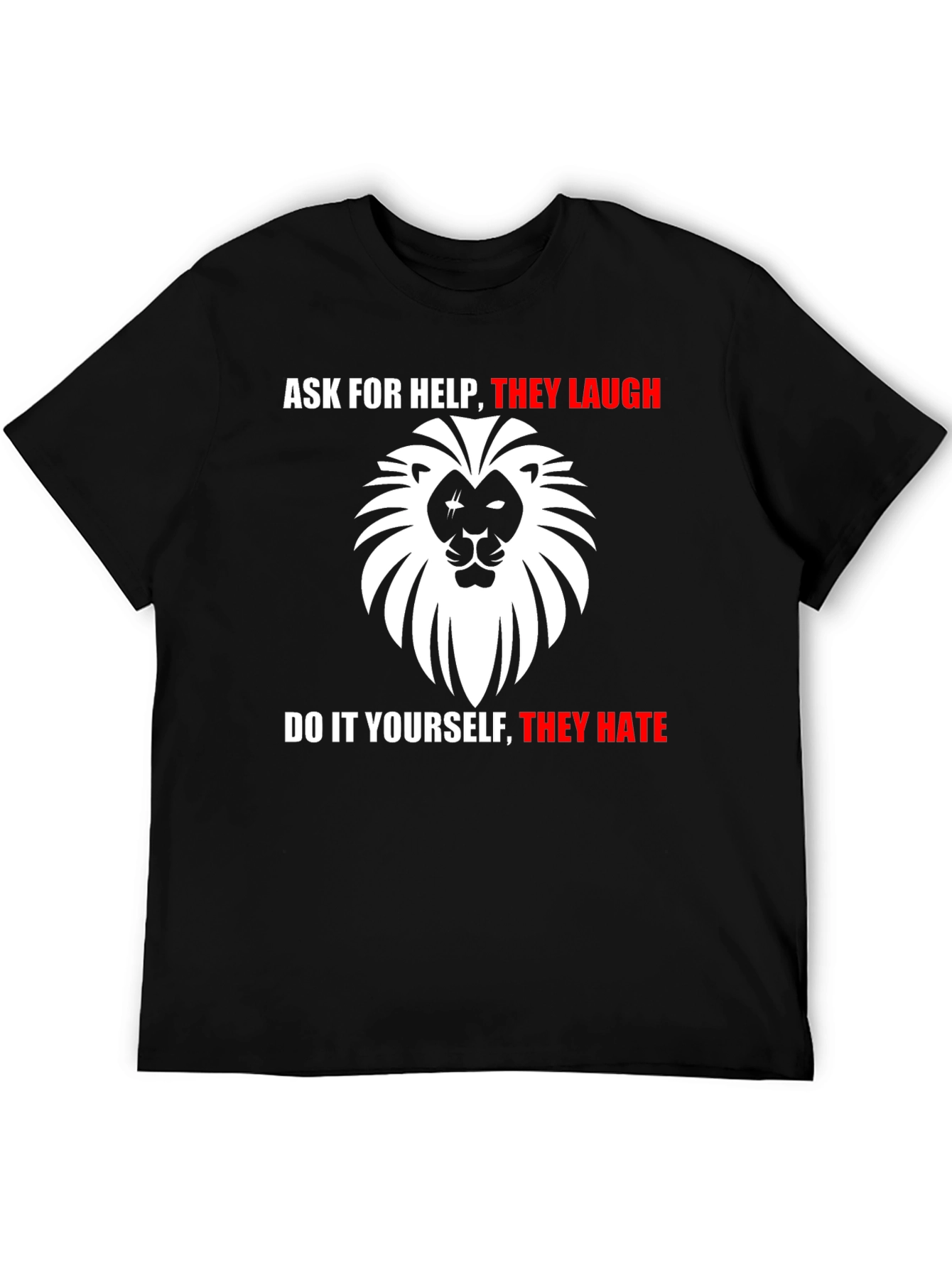 Ask For Help Lion Graphic T-Shirt
