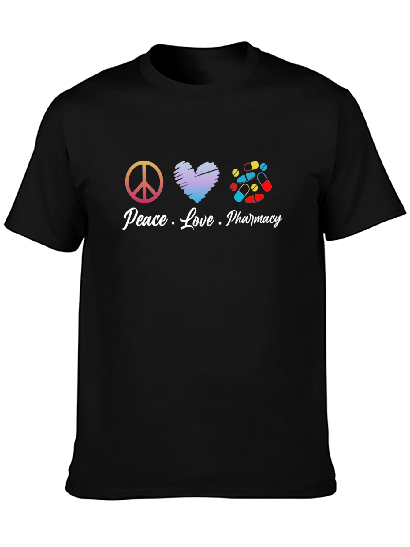 Peace Love Pharmacy T-Shirt - Pill Design