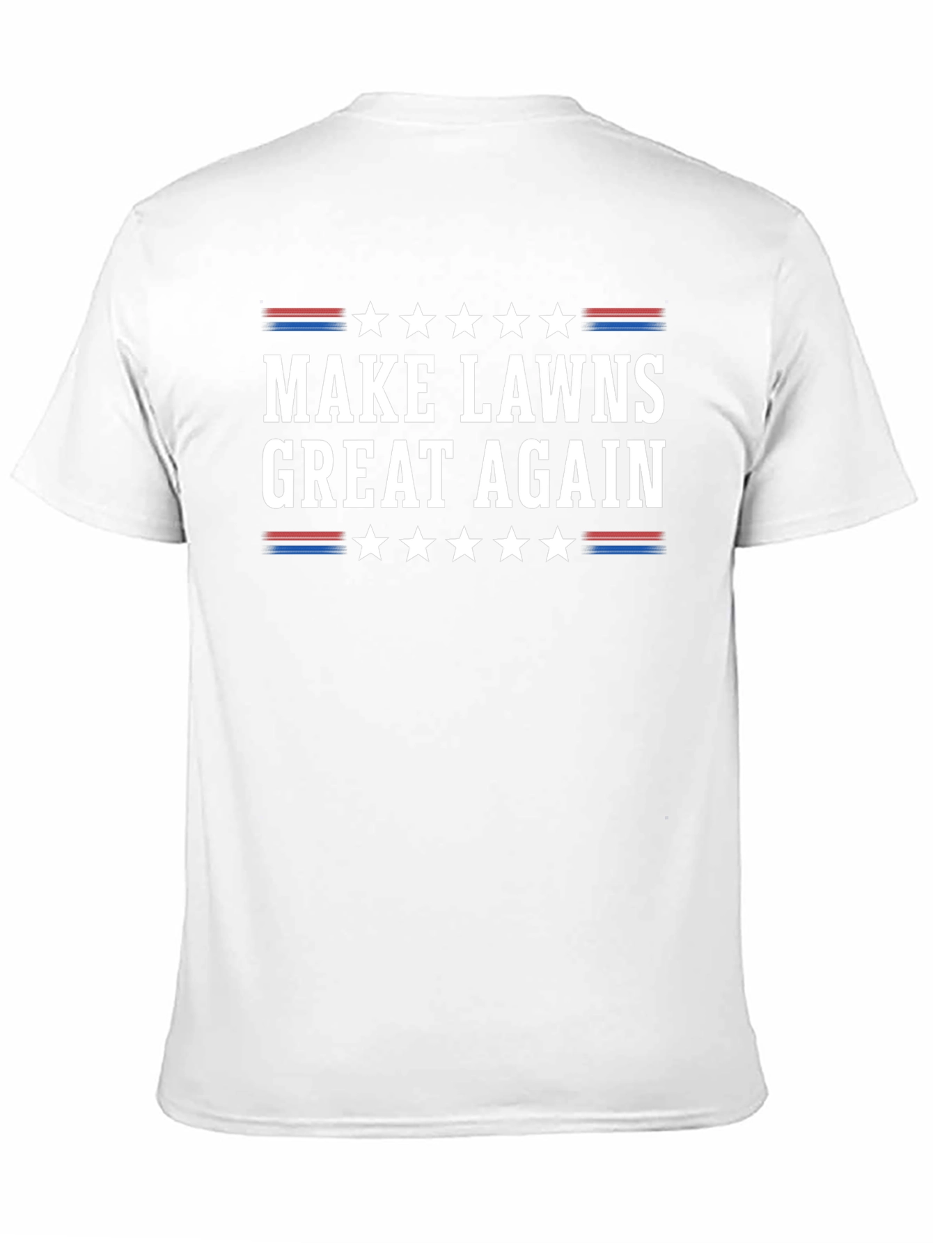 Make Lawns Great Again T-Shirt