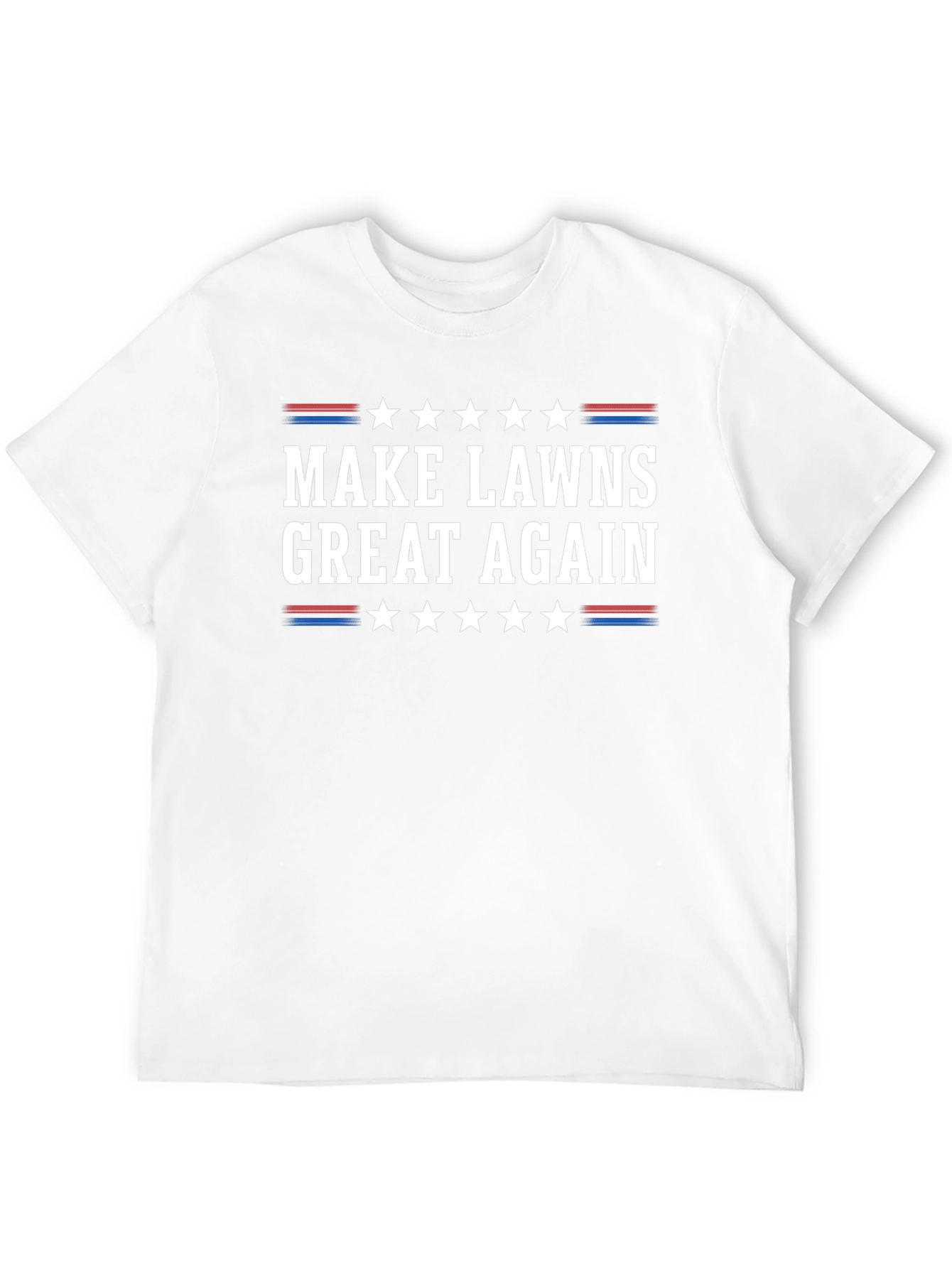 Make Lawns Great Again T-Shirt
