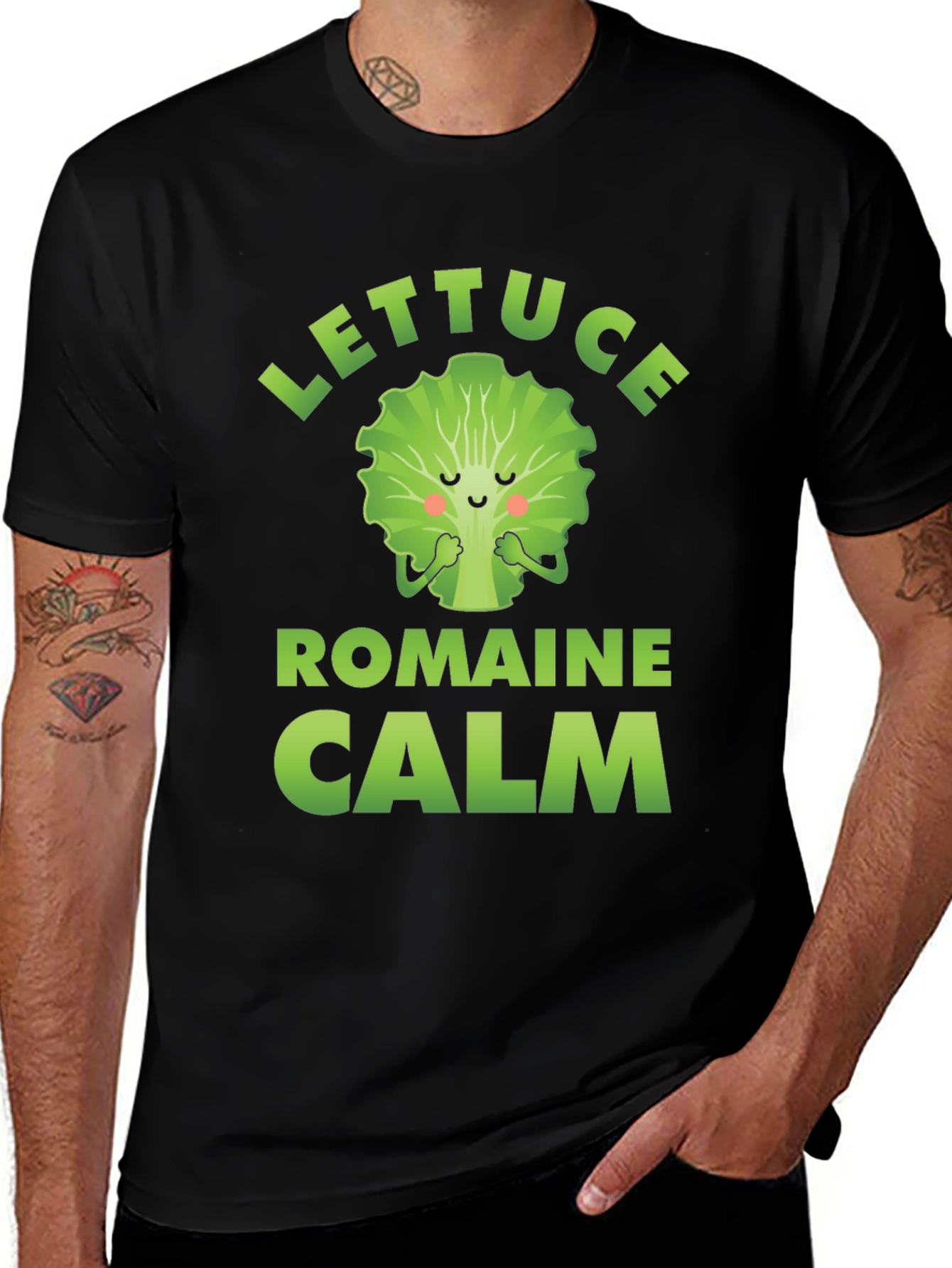 Lettuce Romaine Calm T-Shirt Funny Vegan Tee
