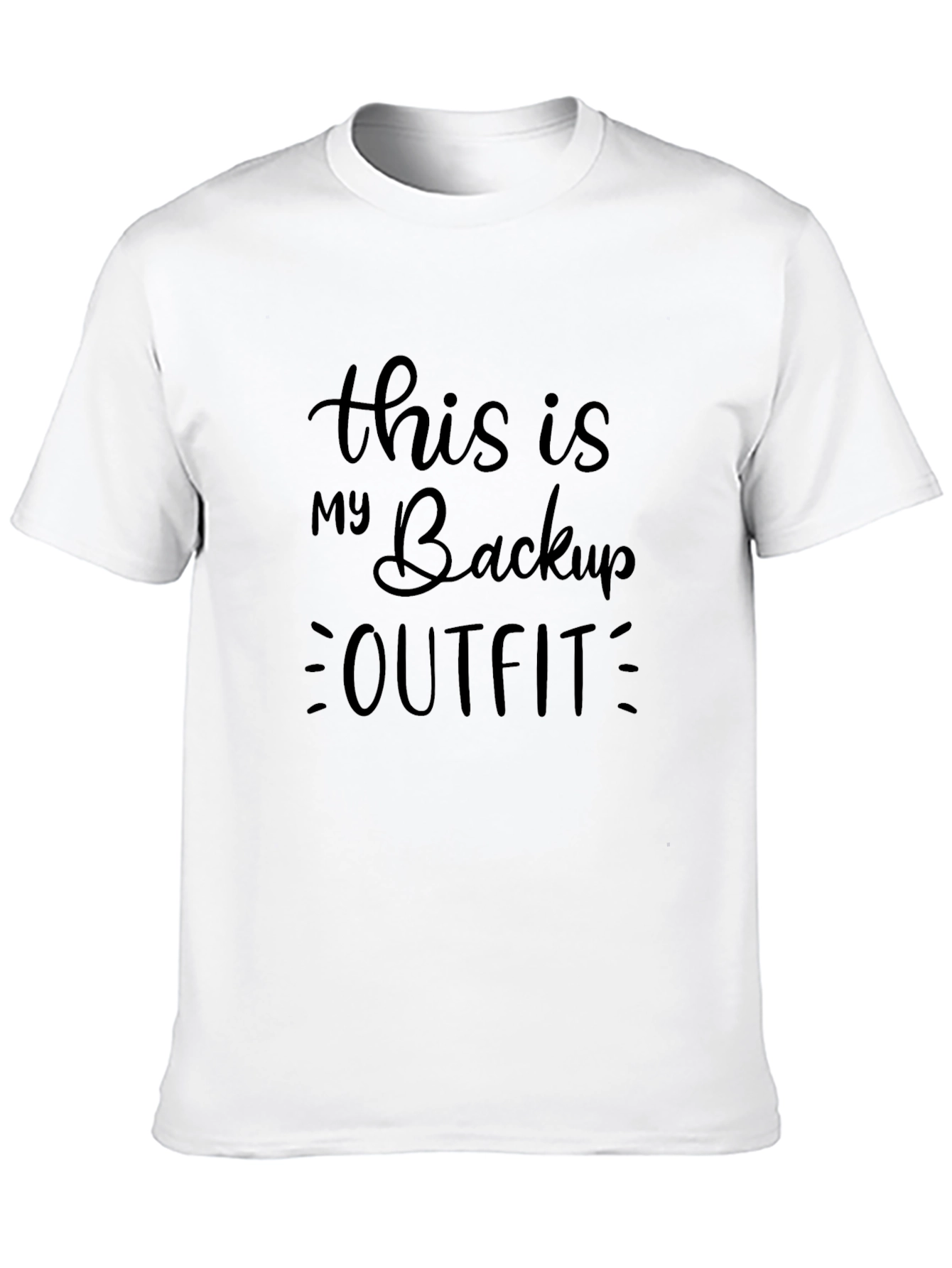 Backup Outfit Tee: Funny Casual Black T-Shirt