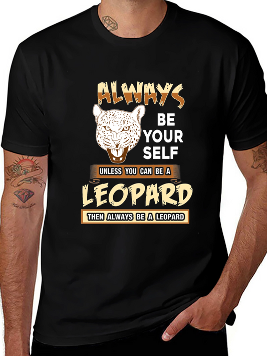 Always Be a Leopard Graphic T-Shirt