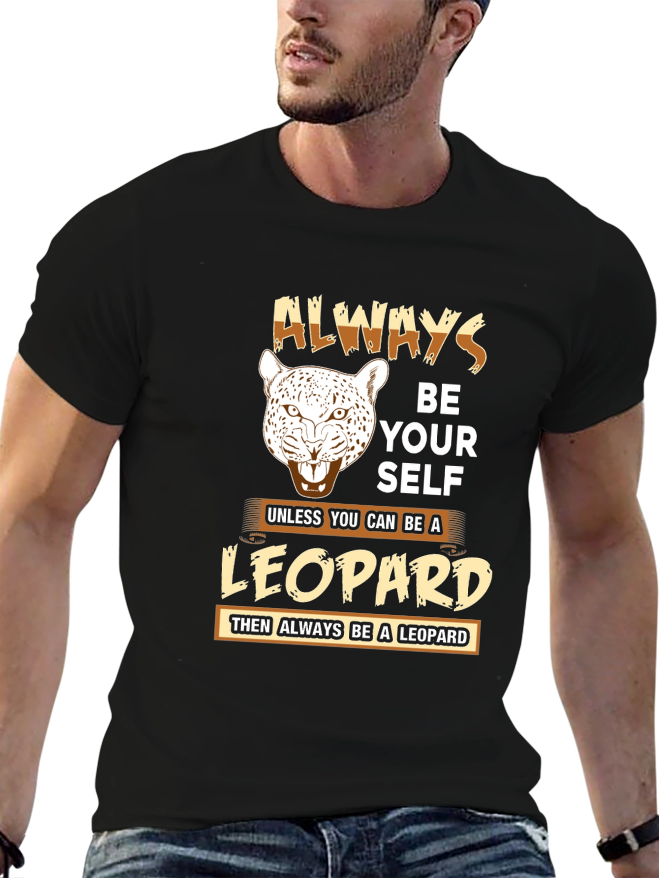 Always Be a Leopard Graphic T-Shirt