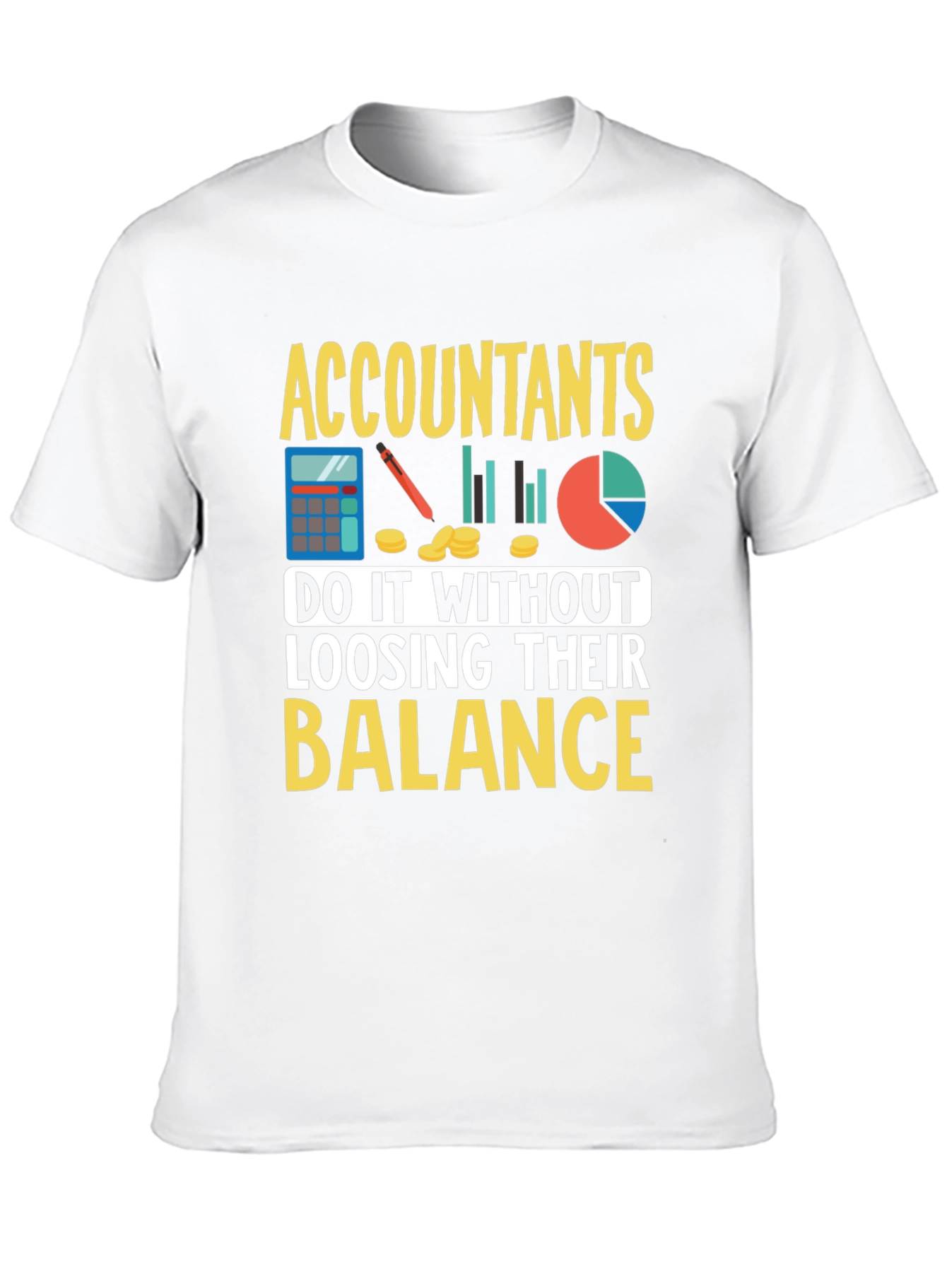 Accountants T-Shirt - Balance Design
