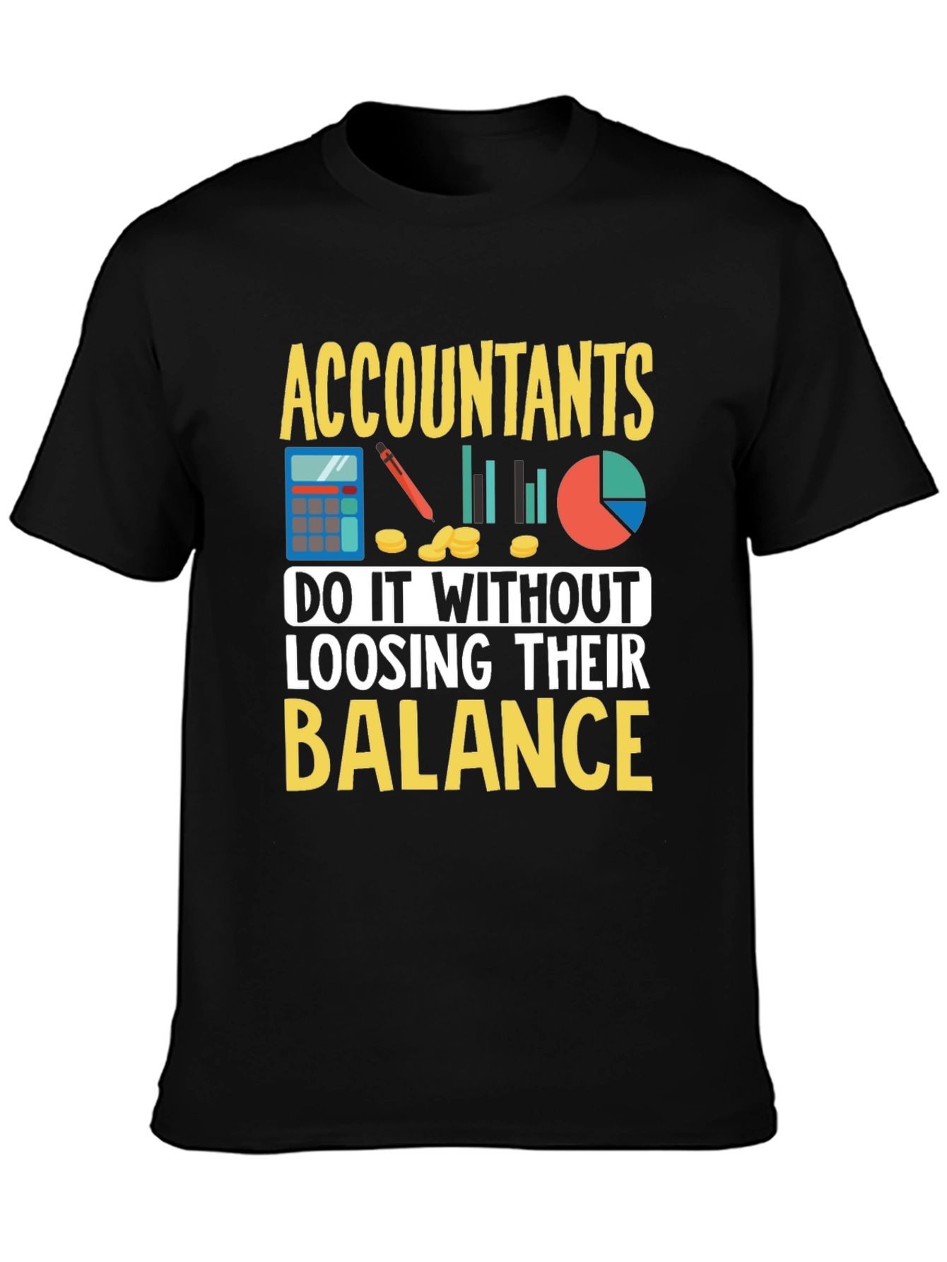 Accountants T-Shirt - Balance Design
