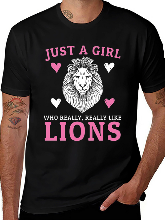 Just a Girl Who Loves Lions T-Shirt