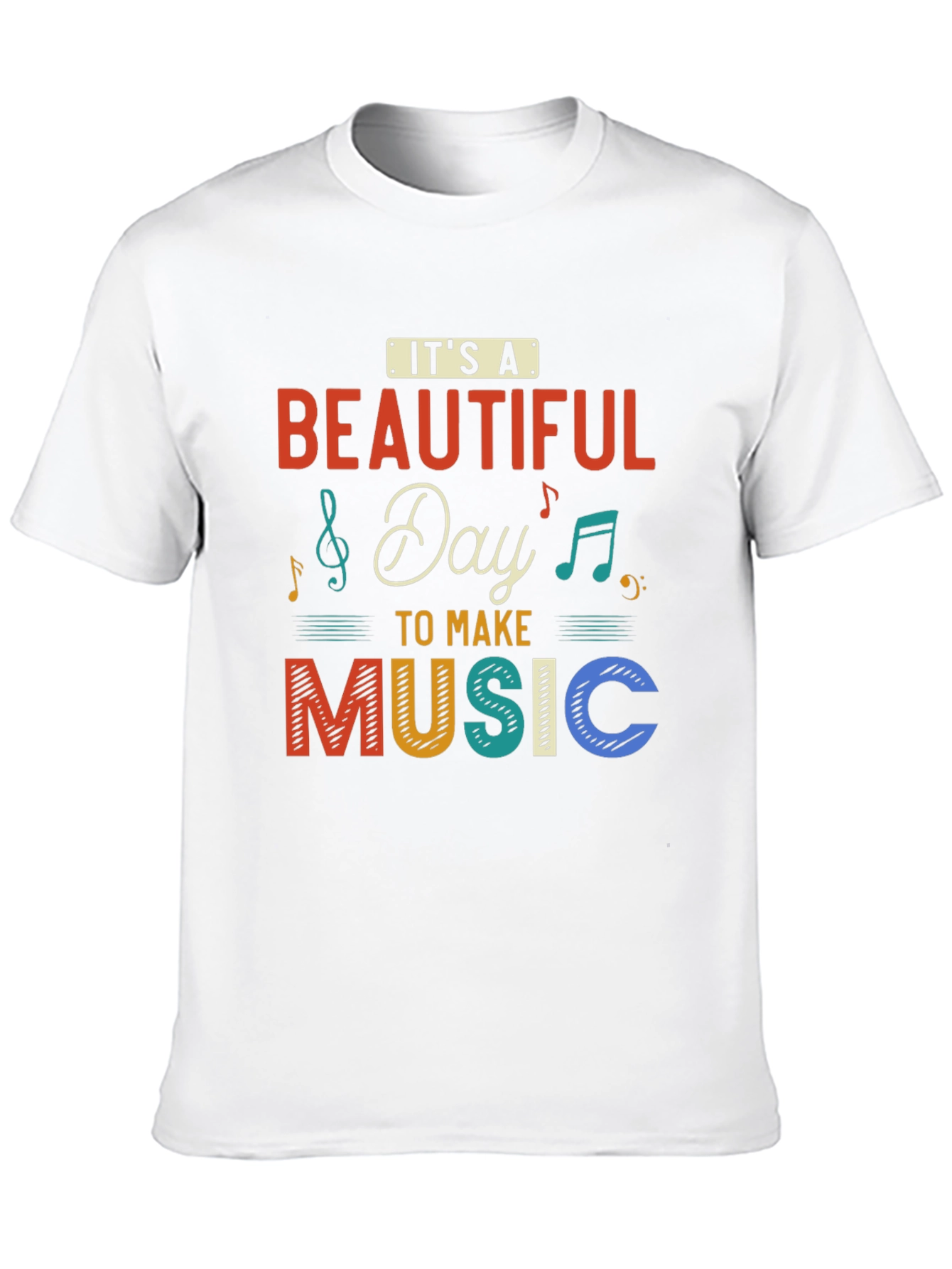 Its a Beautiful Day to Make Music T-Shirt