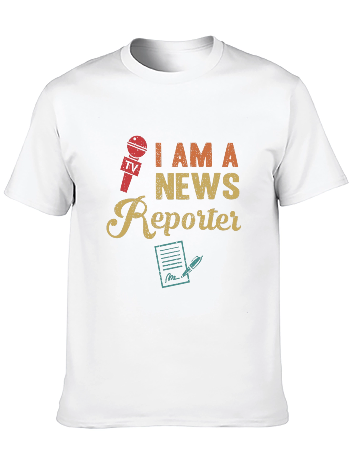 I Am A News Reporter T-Shirt
