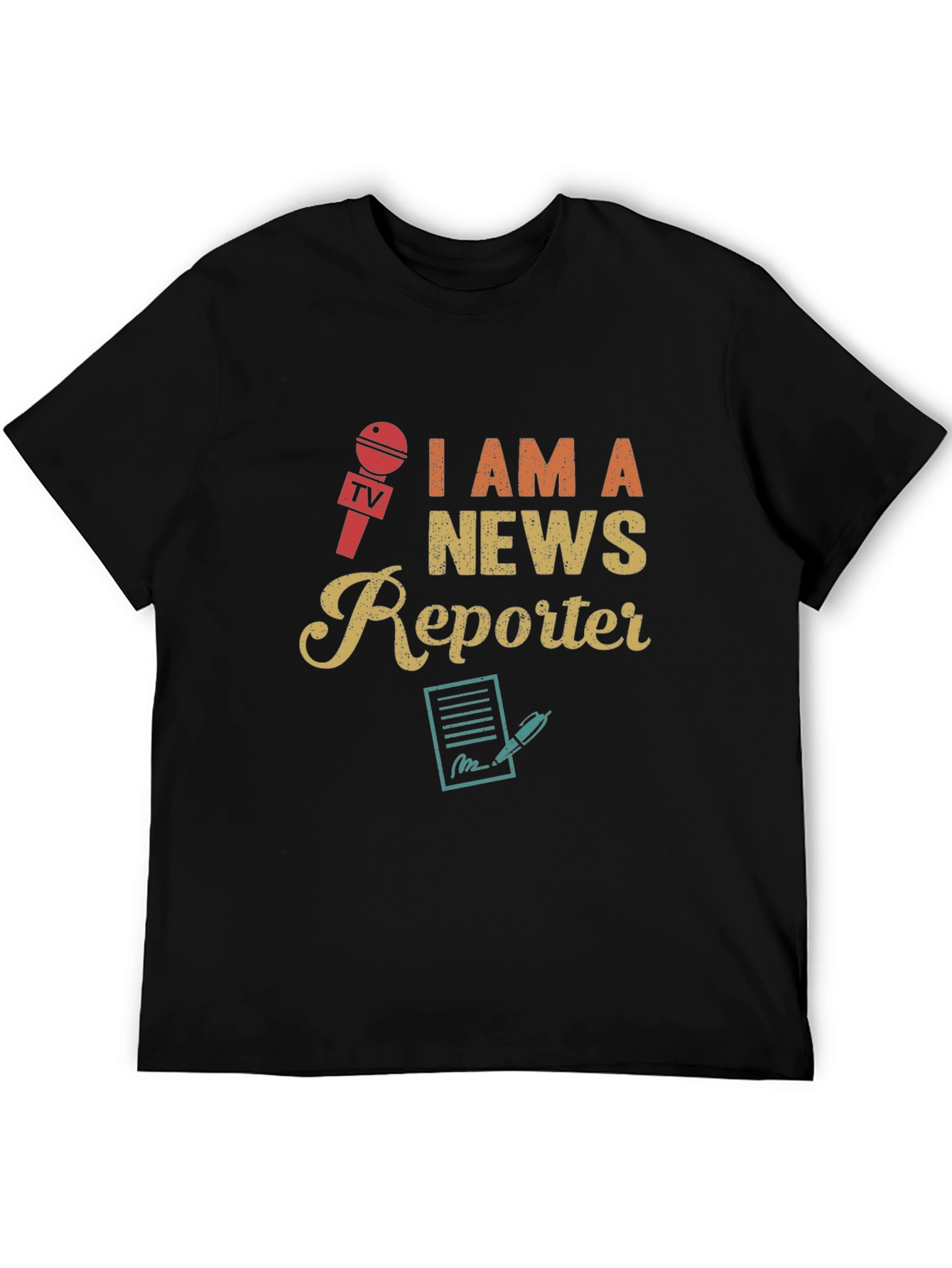 I Am A News Reporter T-Shirt