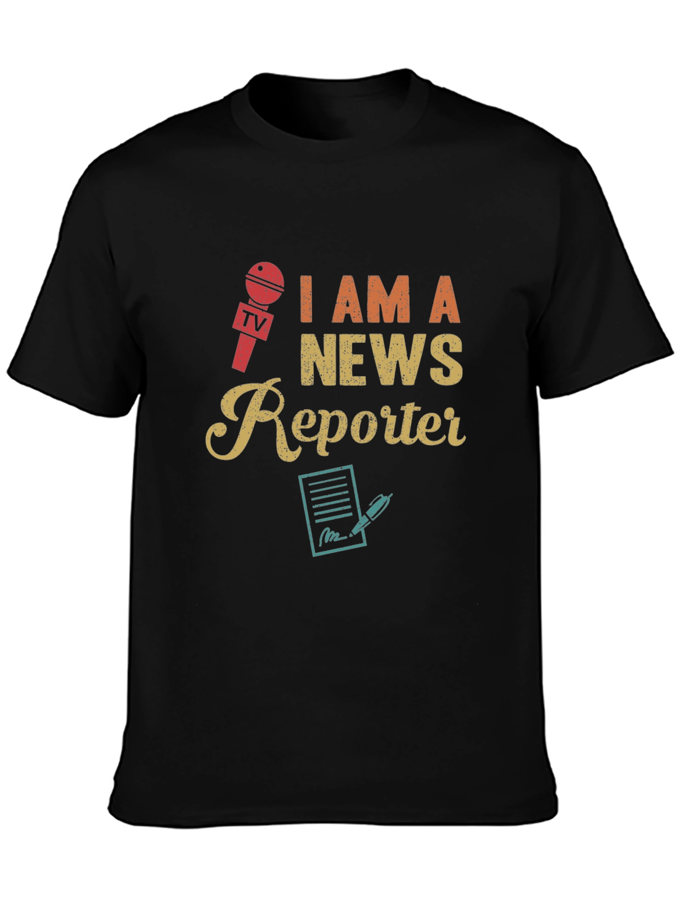 I Am A News Reporter T-Shirt