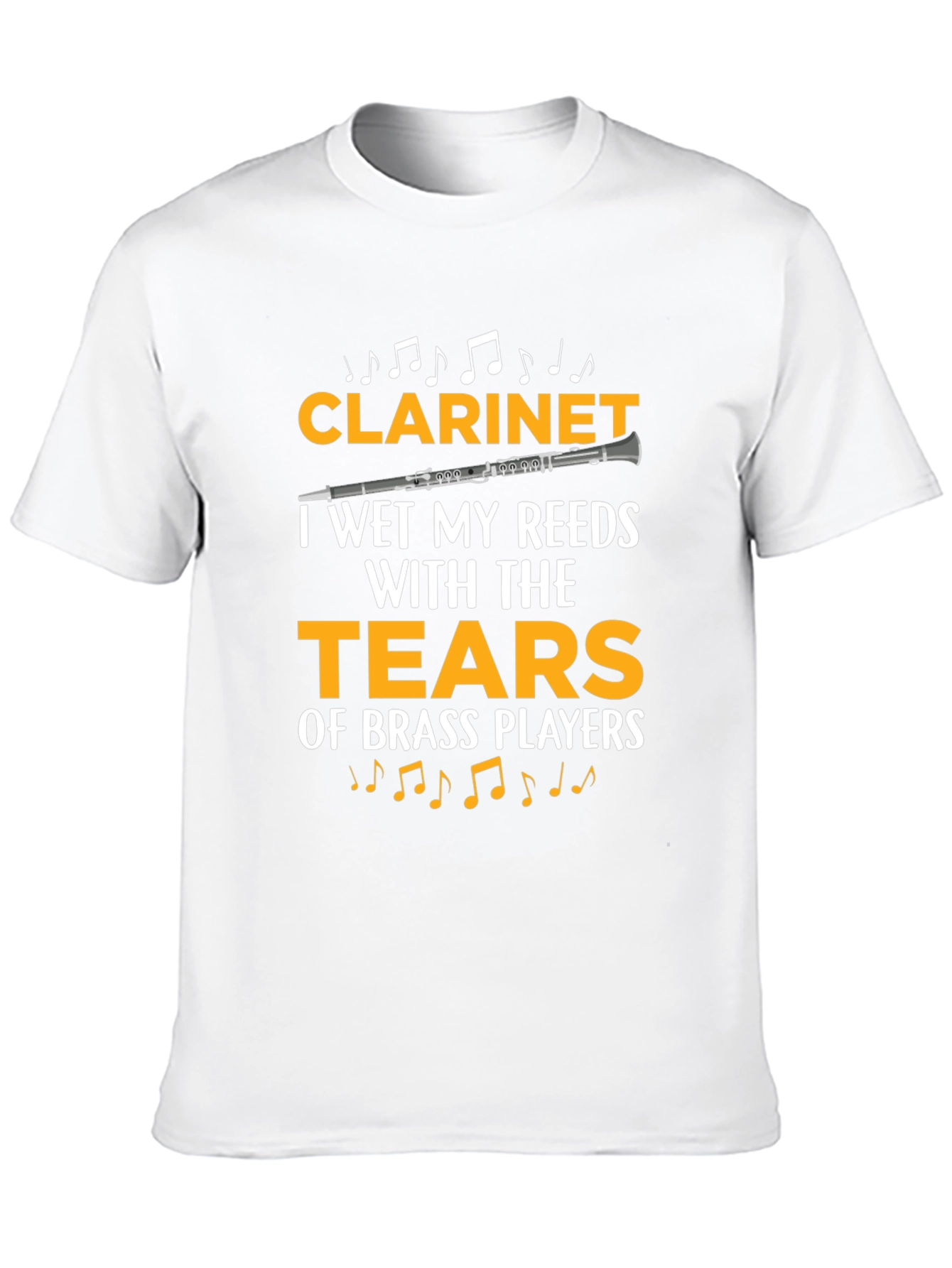 Clarinet Player Funny T-Shirt: Tears of Brass Players