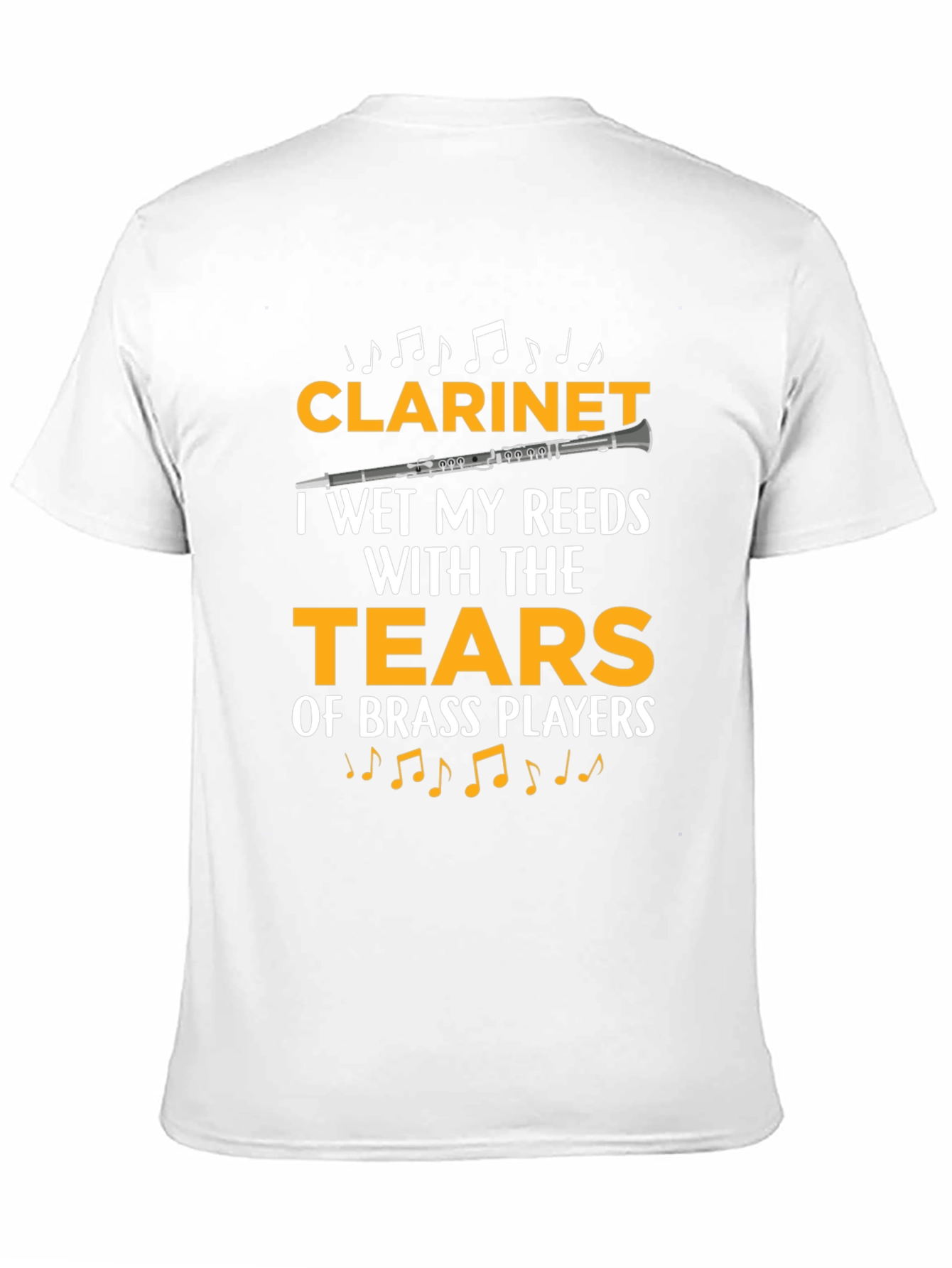 Clarinet Player Funny T-Shirt: Tears of Brass Players