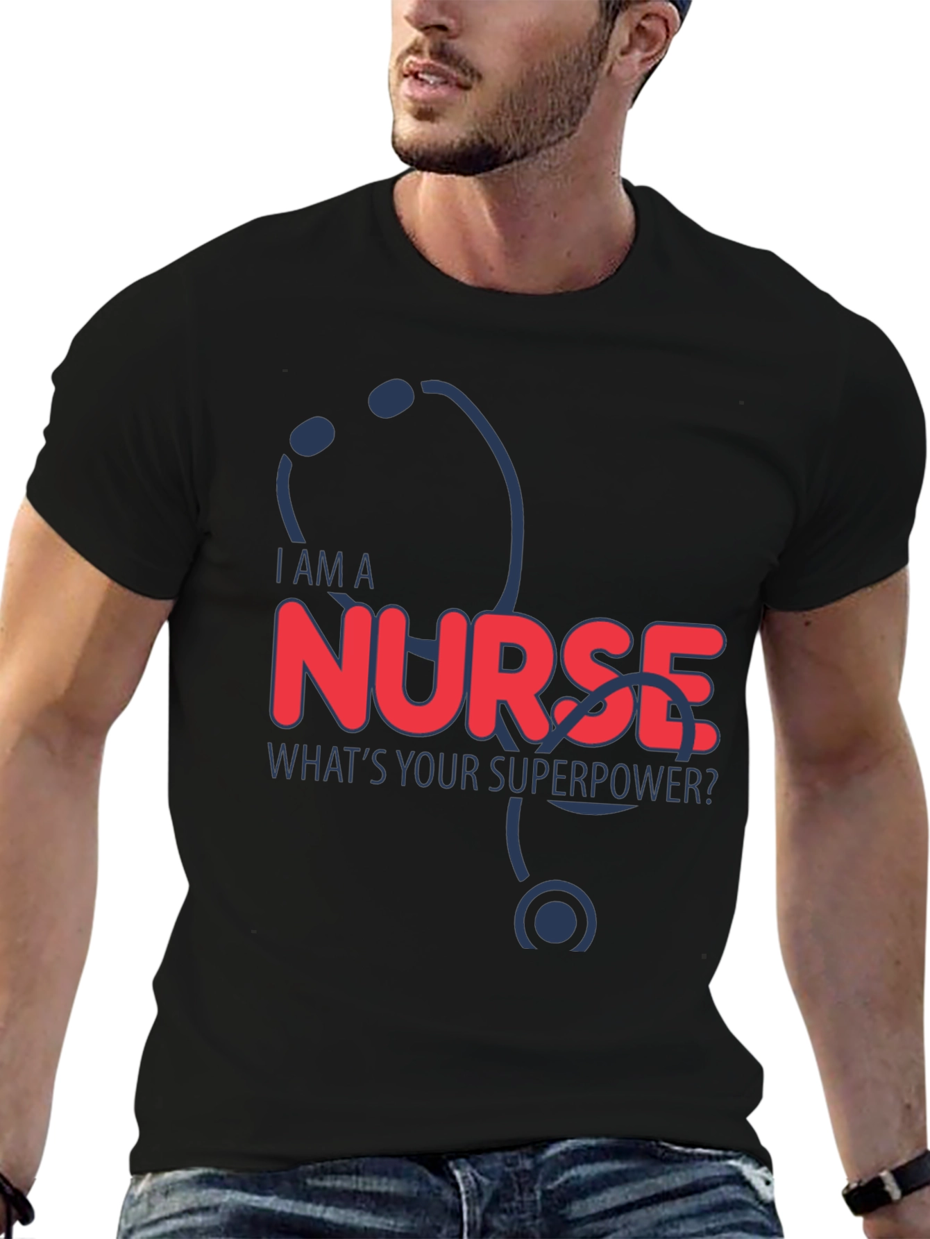 I Am A Nurse T-Shirt