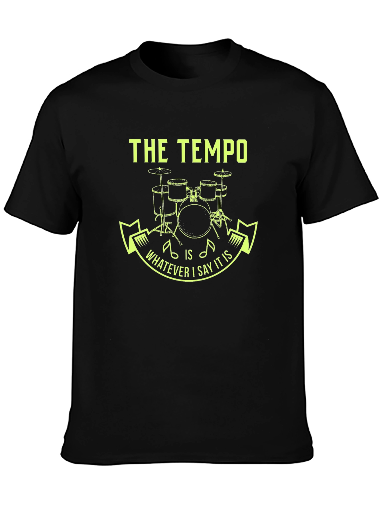 The Tempo Drummer Tee - Funny Musician Gift