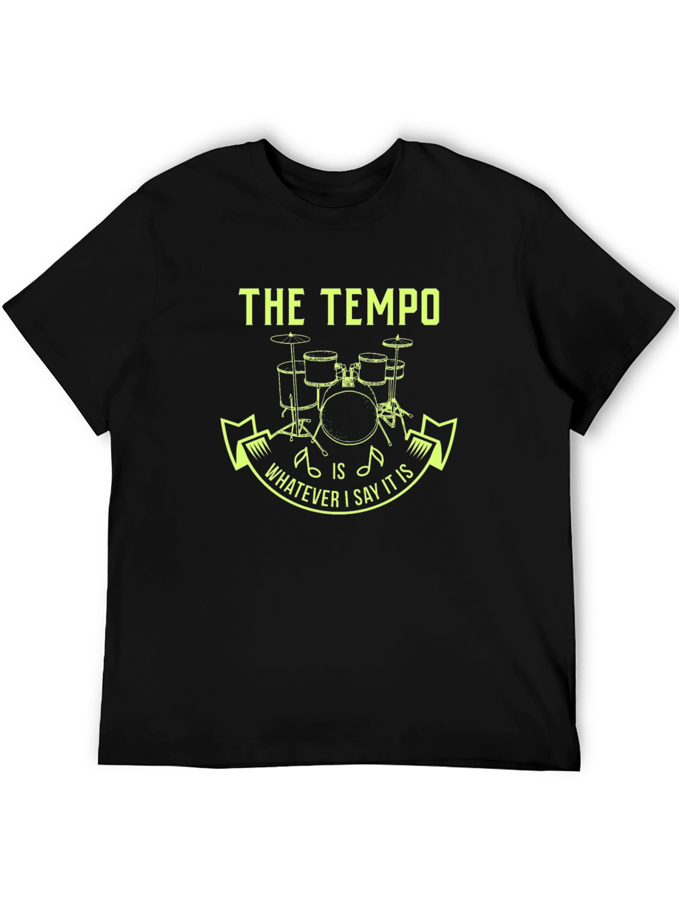 The Tempo Drummer Tee - Funny Musician Gift