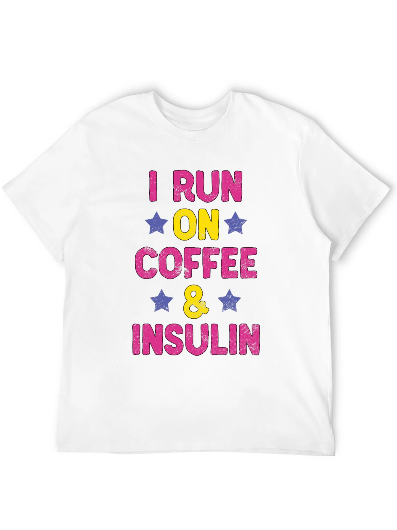 I Run on Coffee and Insulin T-Shirt
