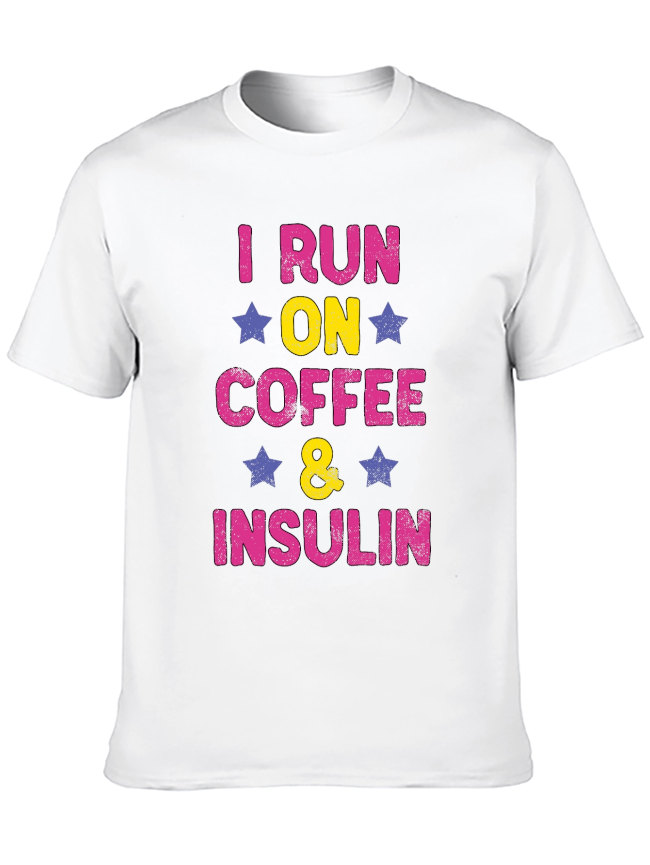 I Run on Coffee and Insulin T-Shirt