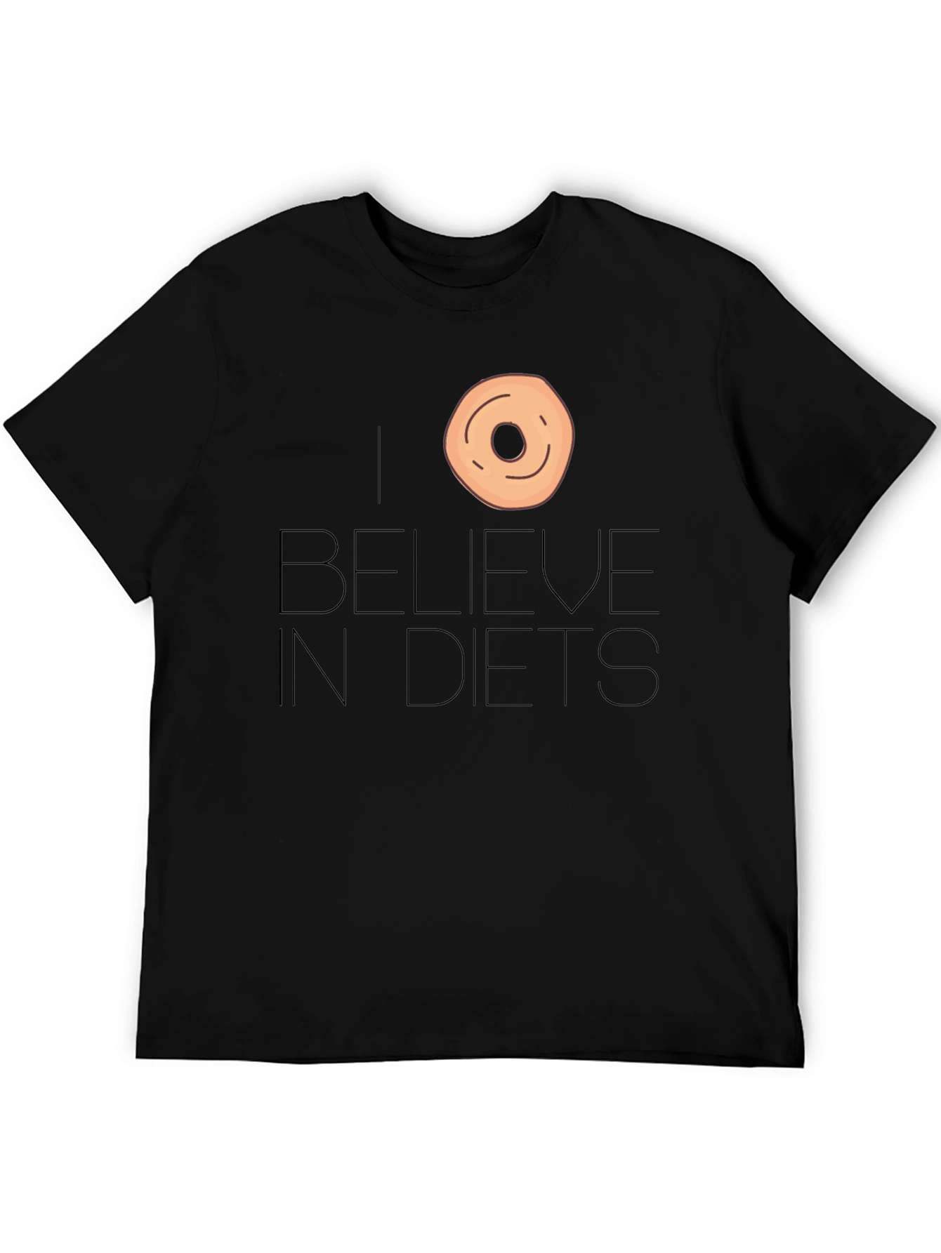 I Donut Believe in Diets Funny T-Shirt