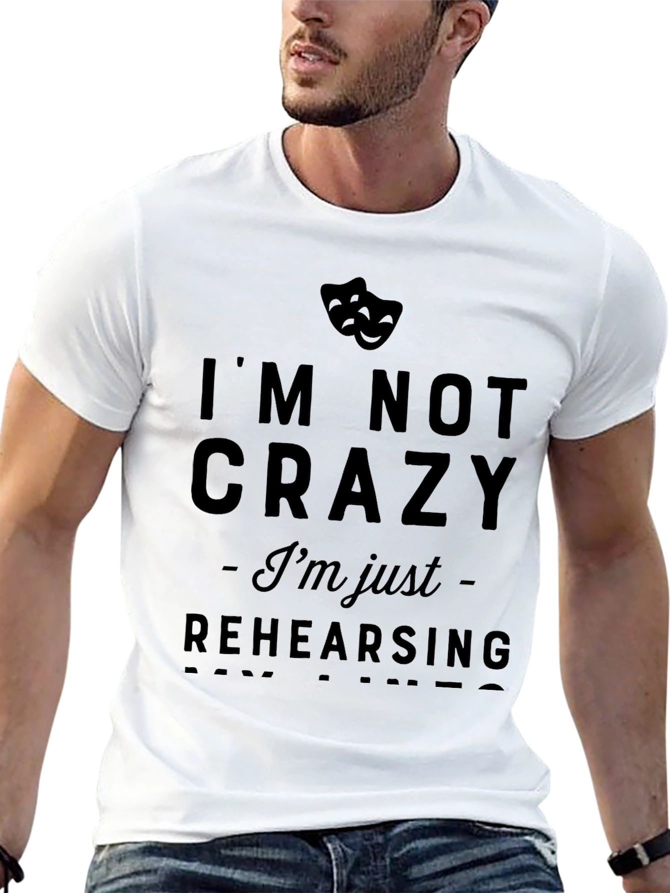 Im Not Crazy Rehearsing Black Graphic Tee