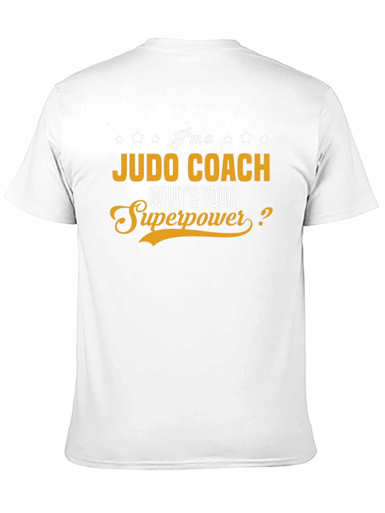 Judo Coach Superpower T-Shirt