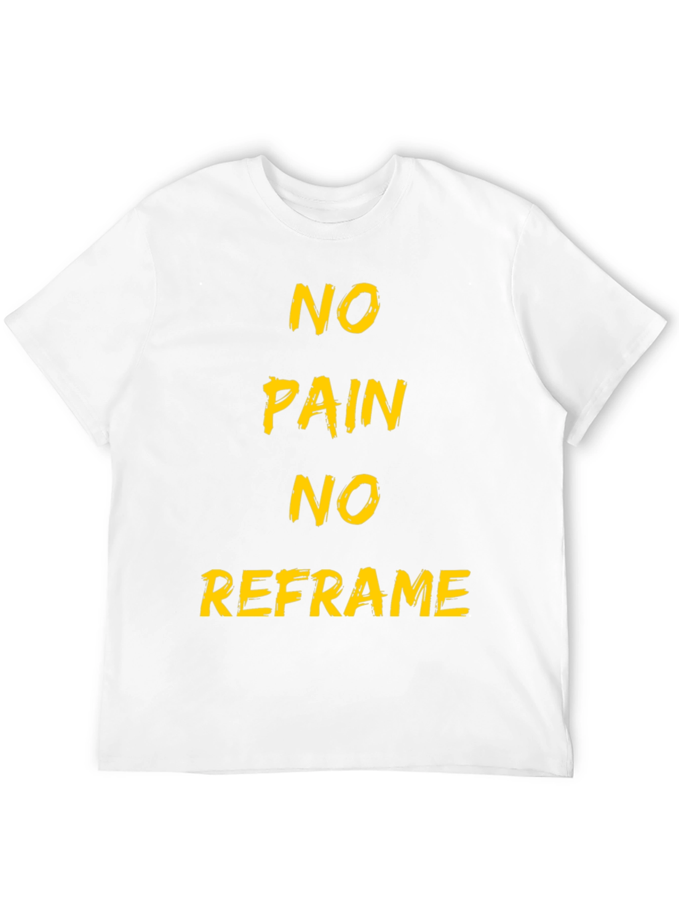 No Pain No Reframe Black T-Shirt