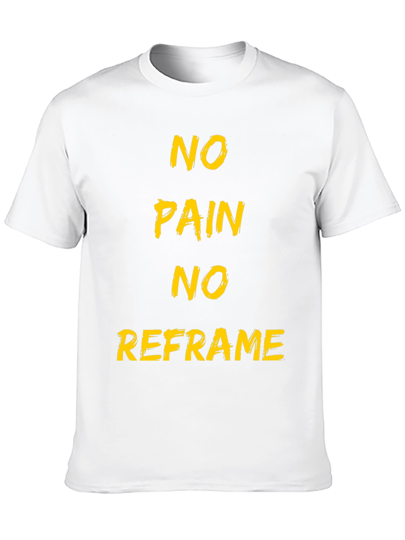 No Pain No Reframe Black T-Shirt