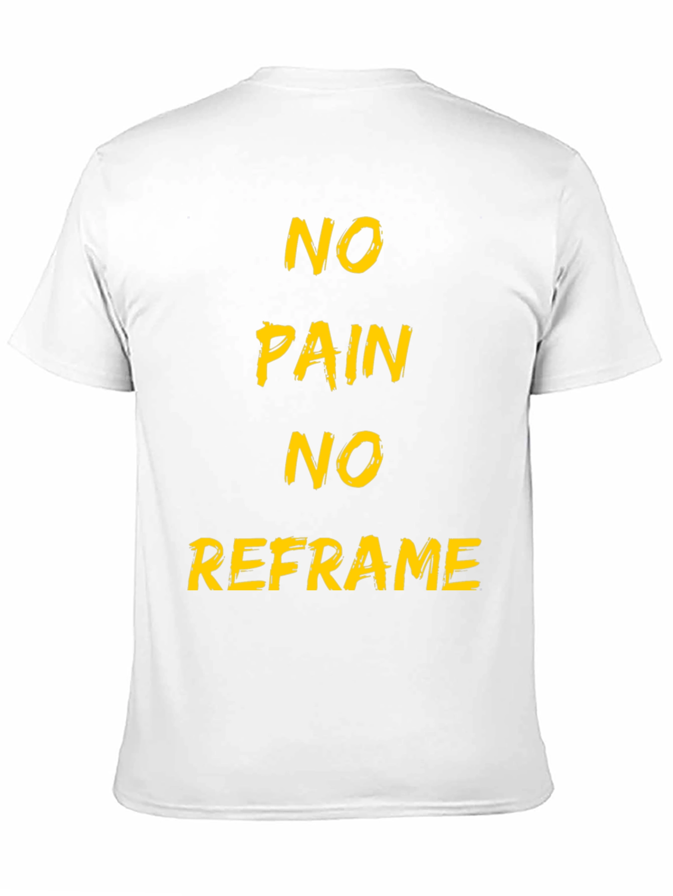 No Pain No Reframe Black T-Shirt