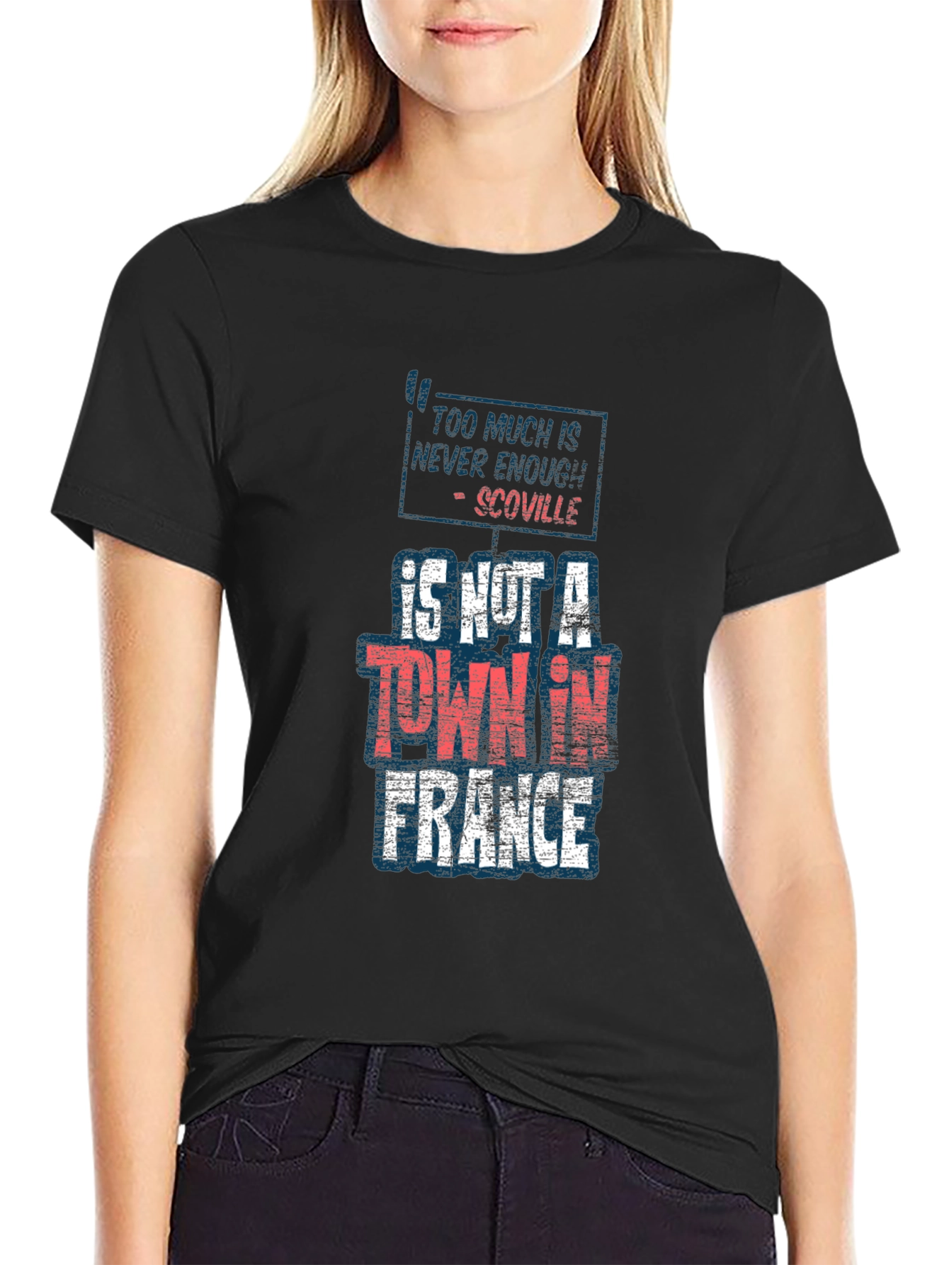 Too Much Is Never Enough Scoville Funny T-Shirt