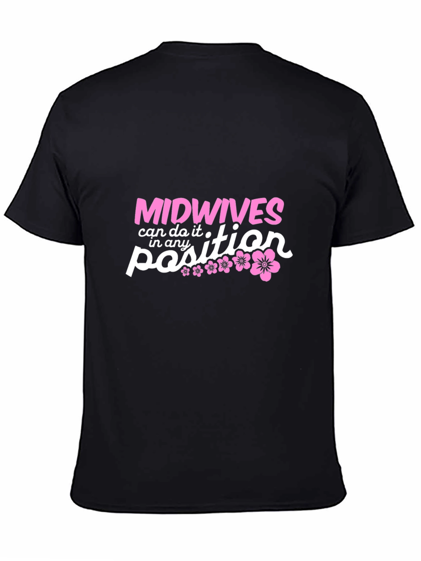 Midwives Can Do It T-Shirt