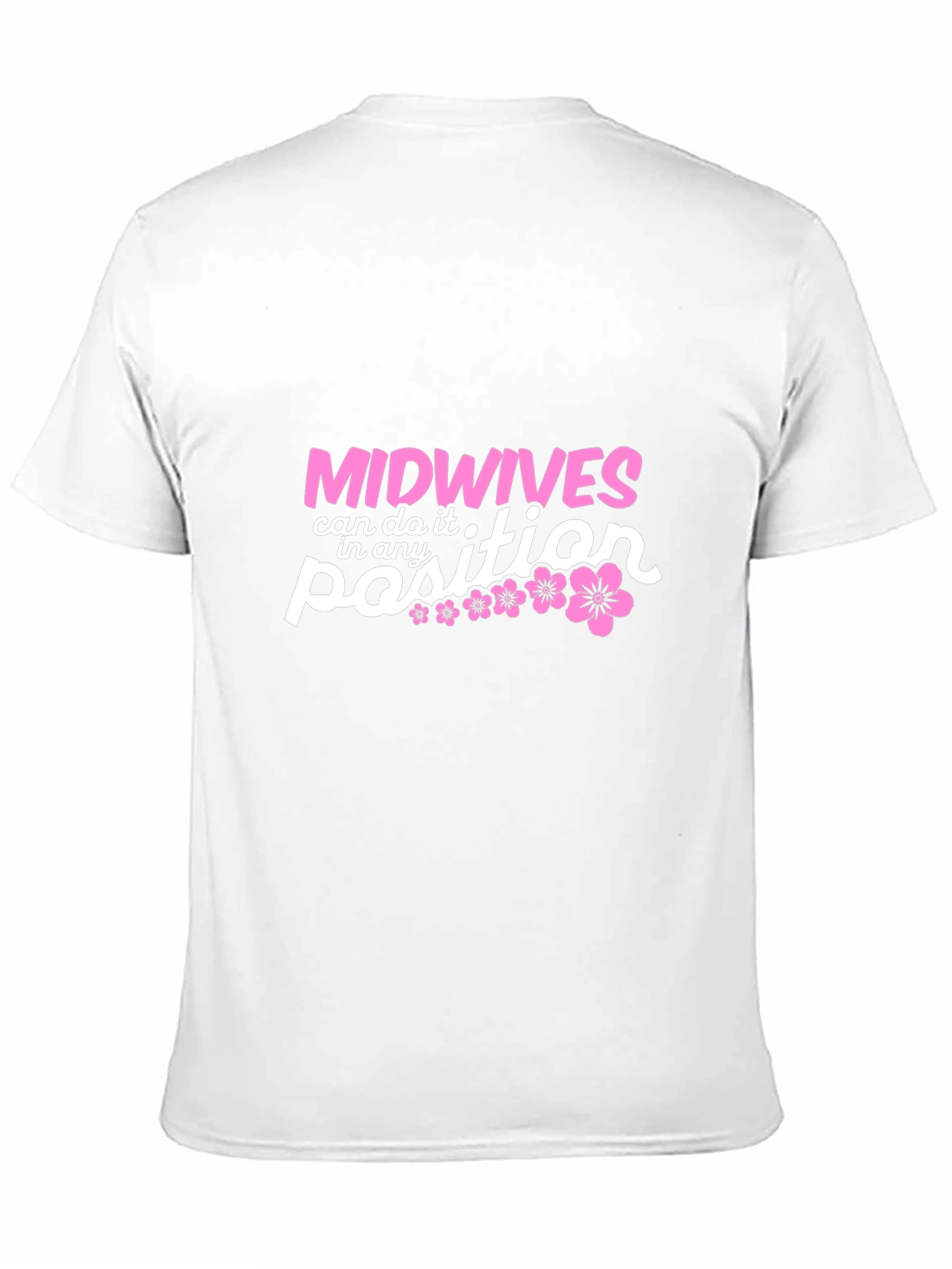 Midwives Can Do It T-Shirt