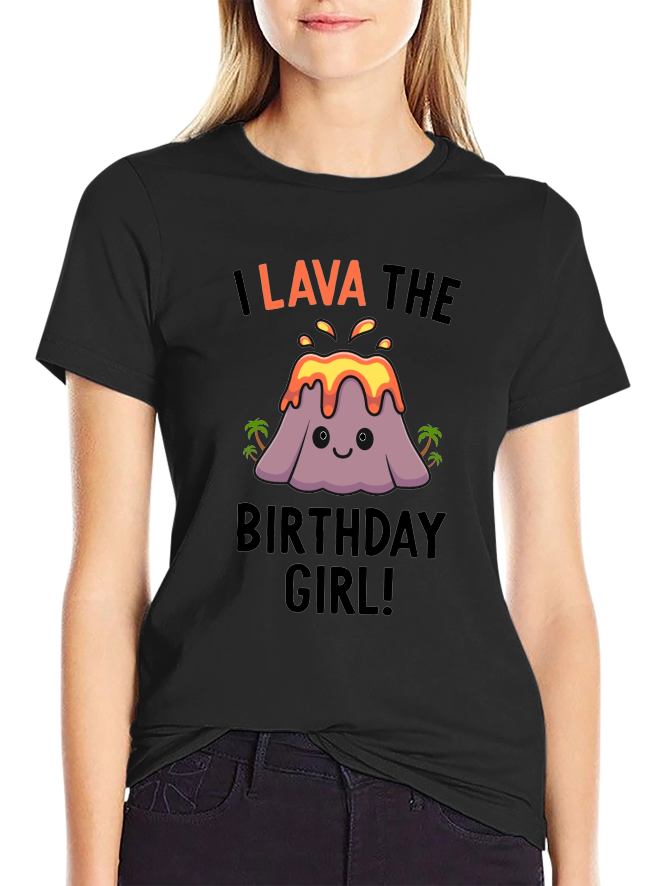 I Lava the Birthday Girl! Cute Volcano T-Shirt