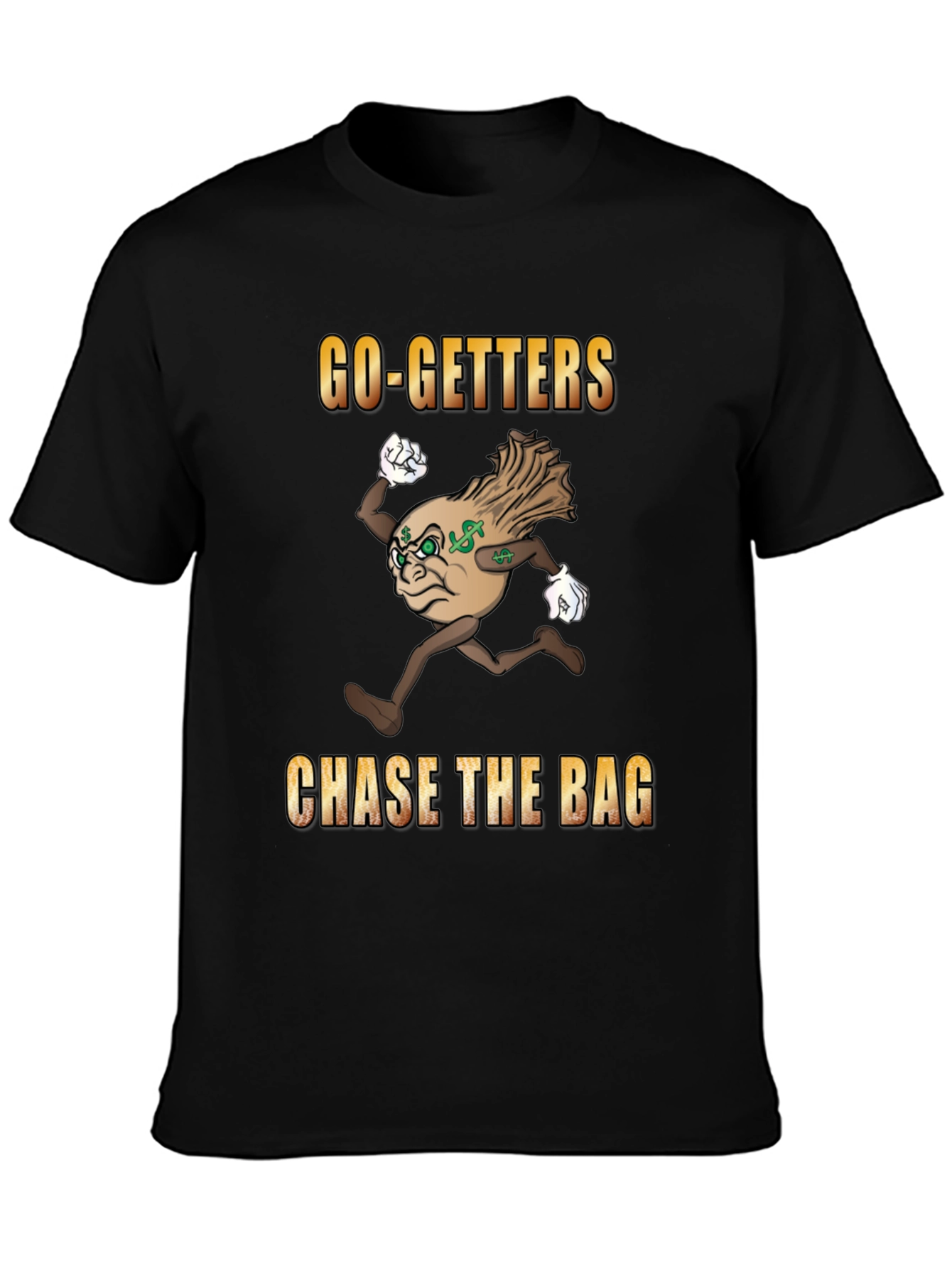 Go-Getters Chase the Bag Black T-Shirt