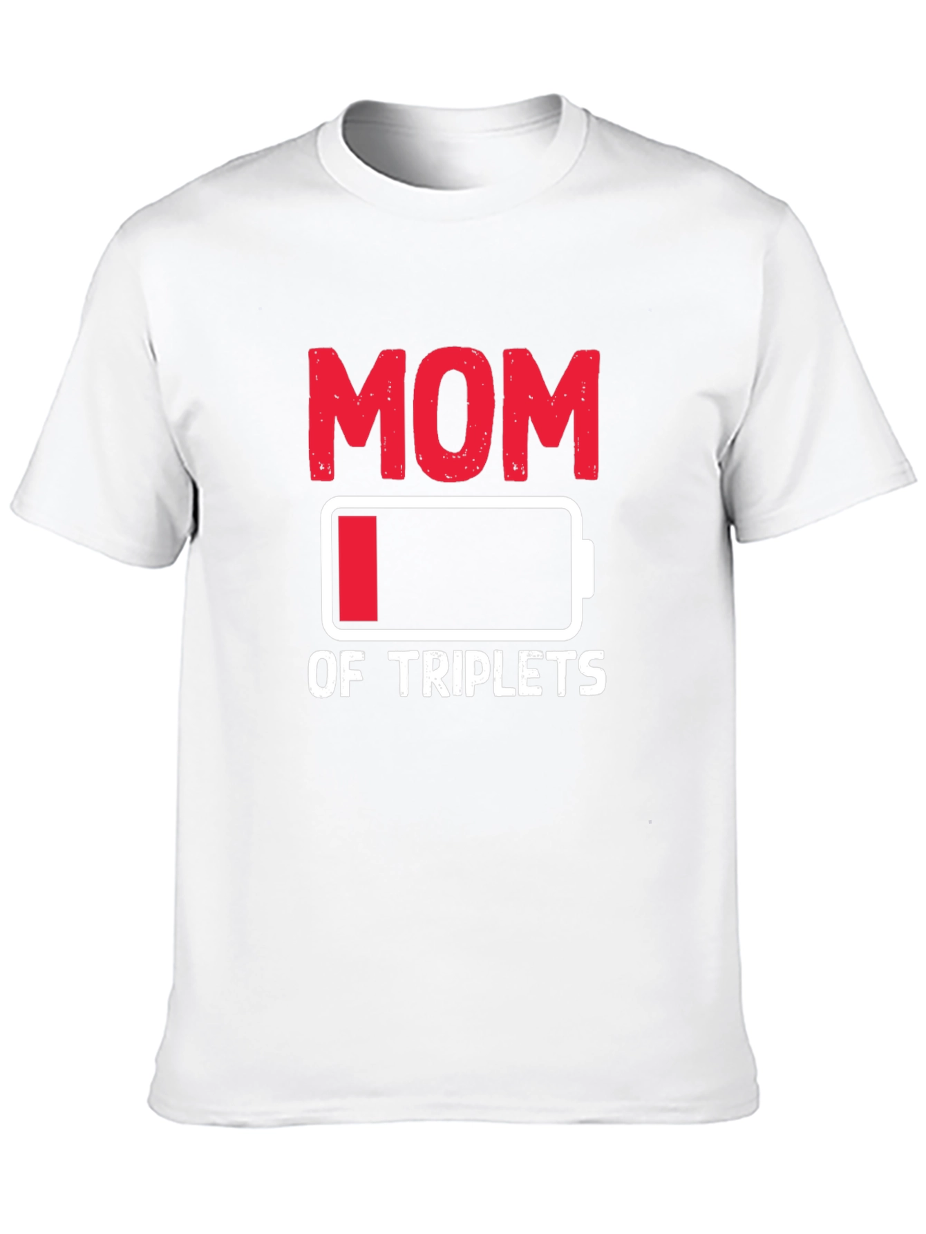 Funny Mom of Triplets Low Battery T-Shirt