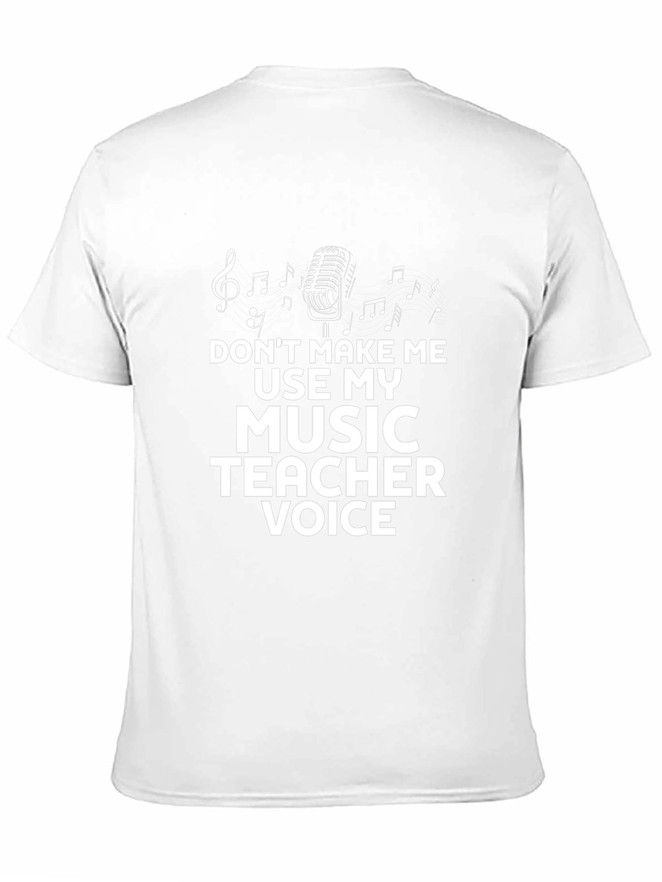 Music Teacher Voice T-Shirt - Funny Musician Tee