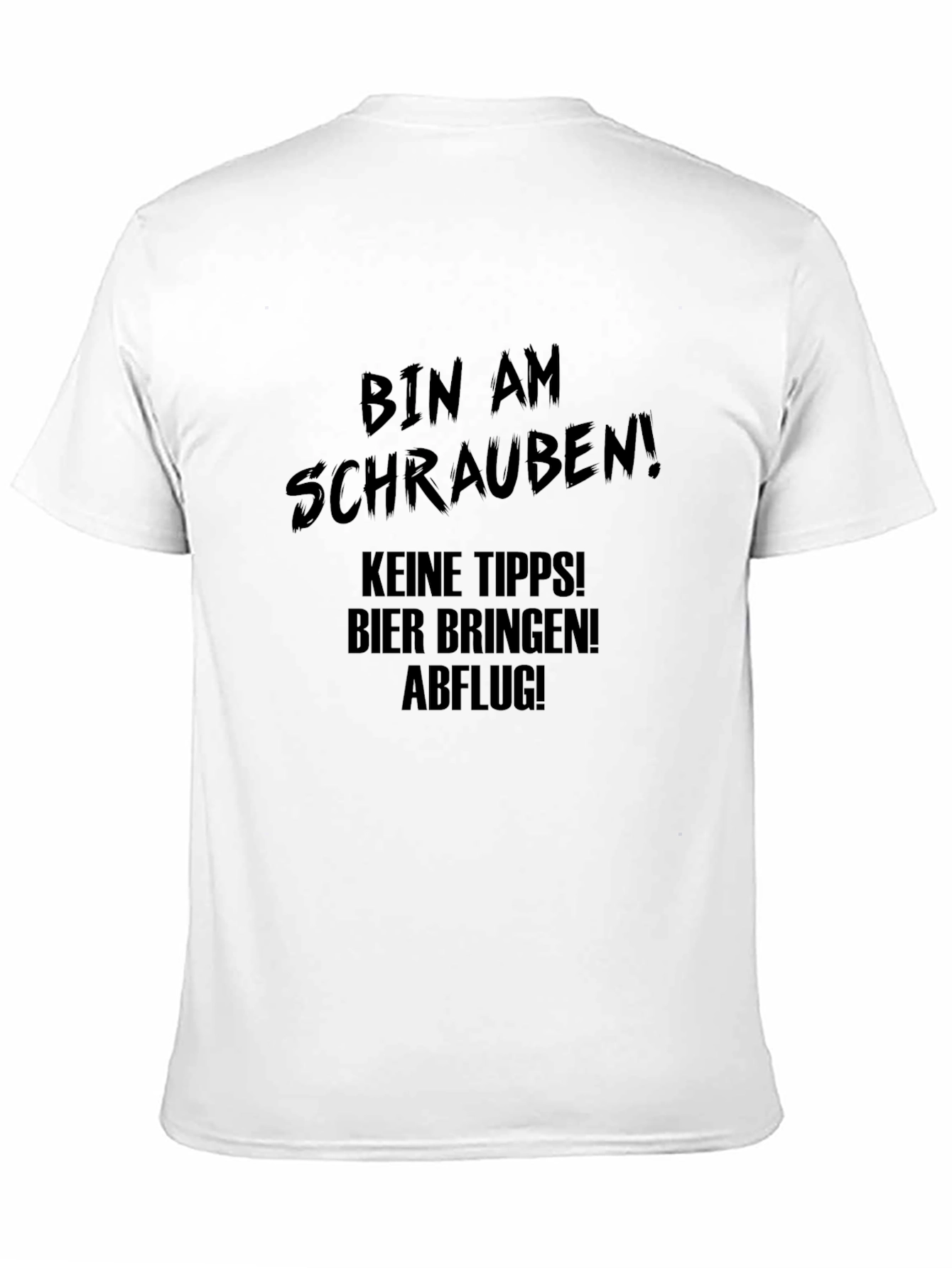 Bin Am Schrauben T-Shirt - Funny DIY Mechanic Tee