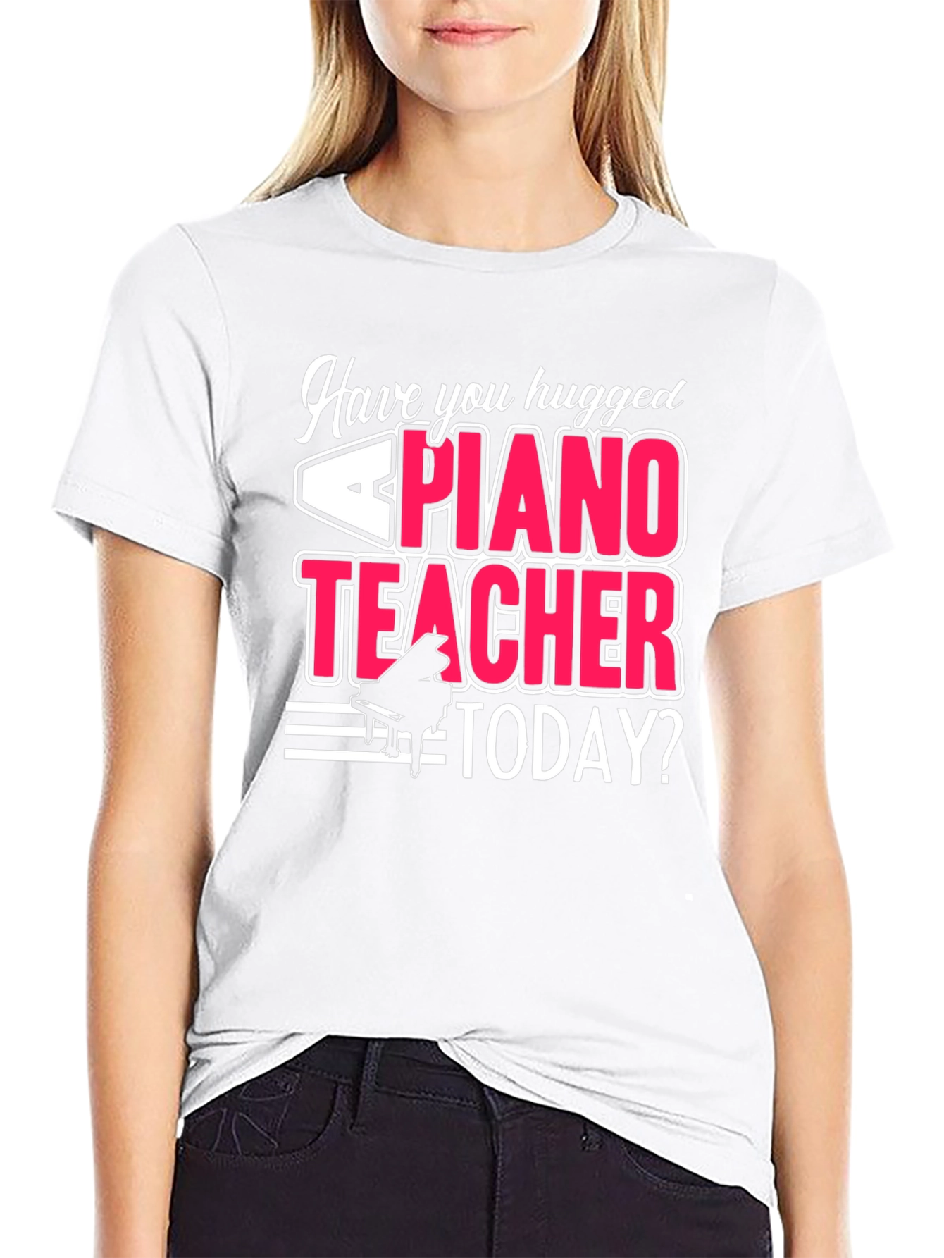 Piano Teacher Graphic Tee - Hug a Teacher T-Shirt