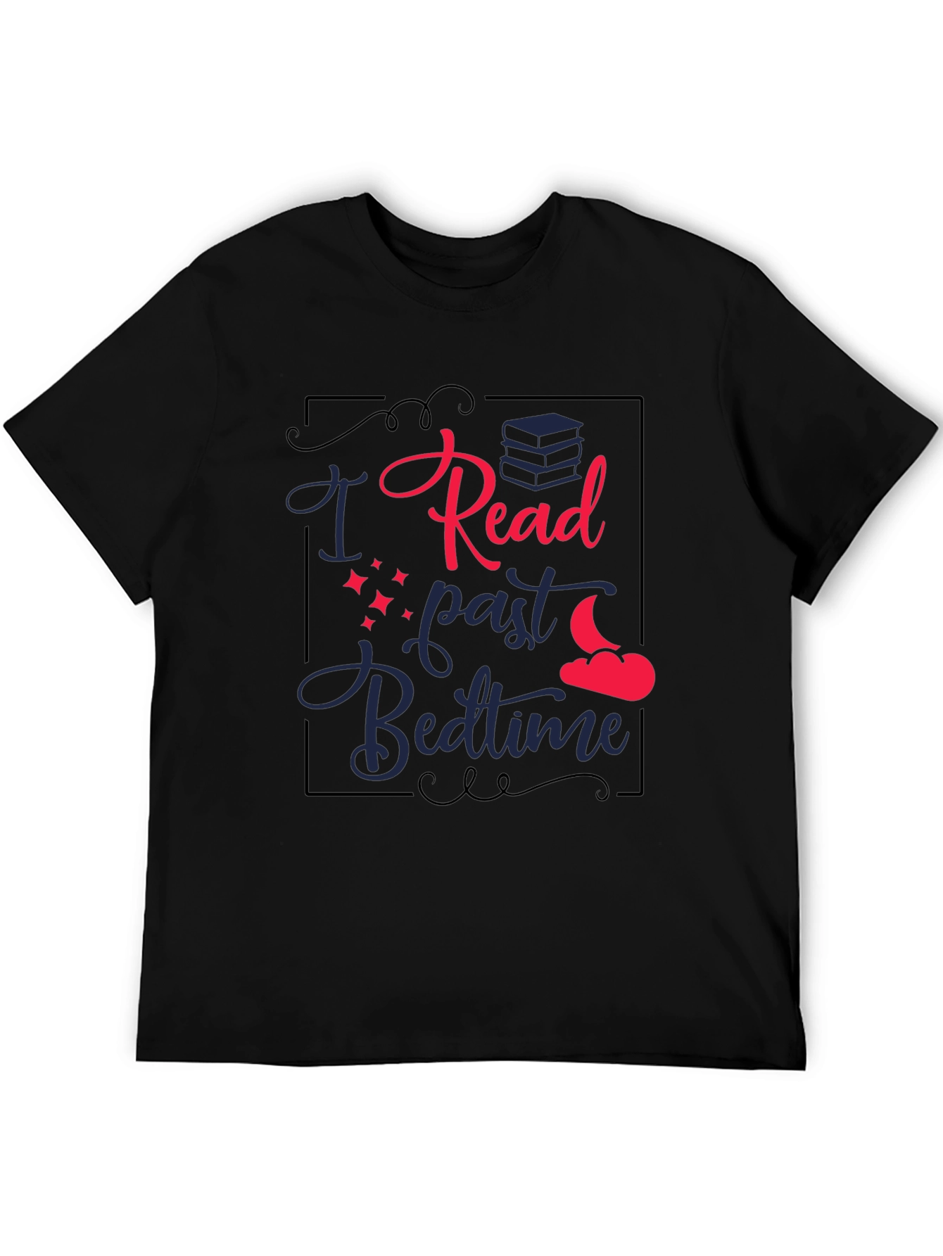 I Read Past Bedtime Graphic T-Shirt
