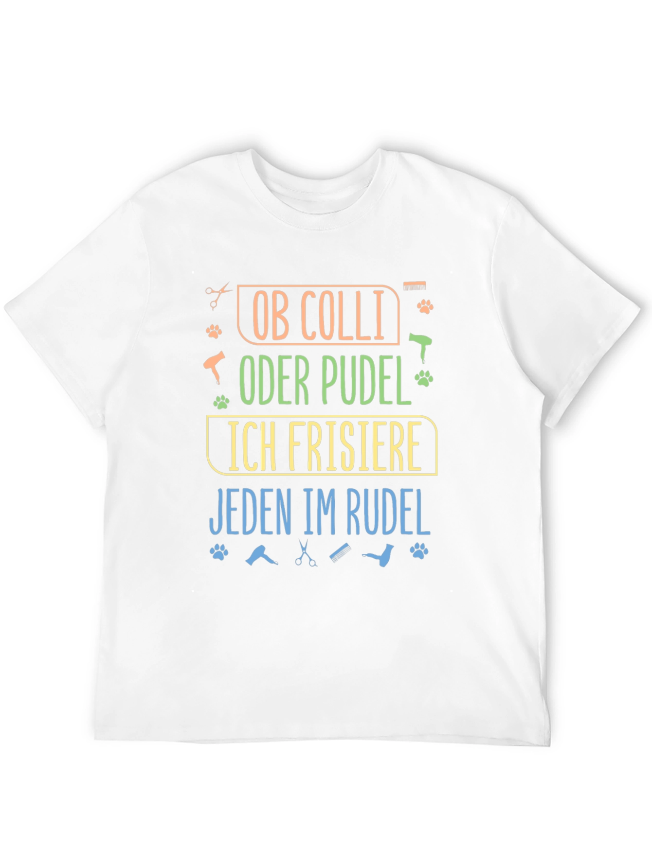 Dog Groomer T-Shirt - Ob Colli Oder Pudel