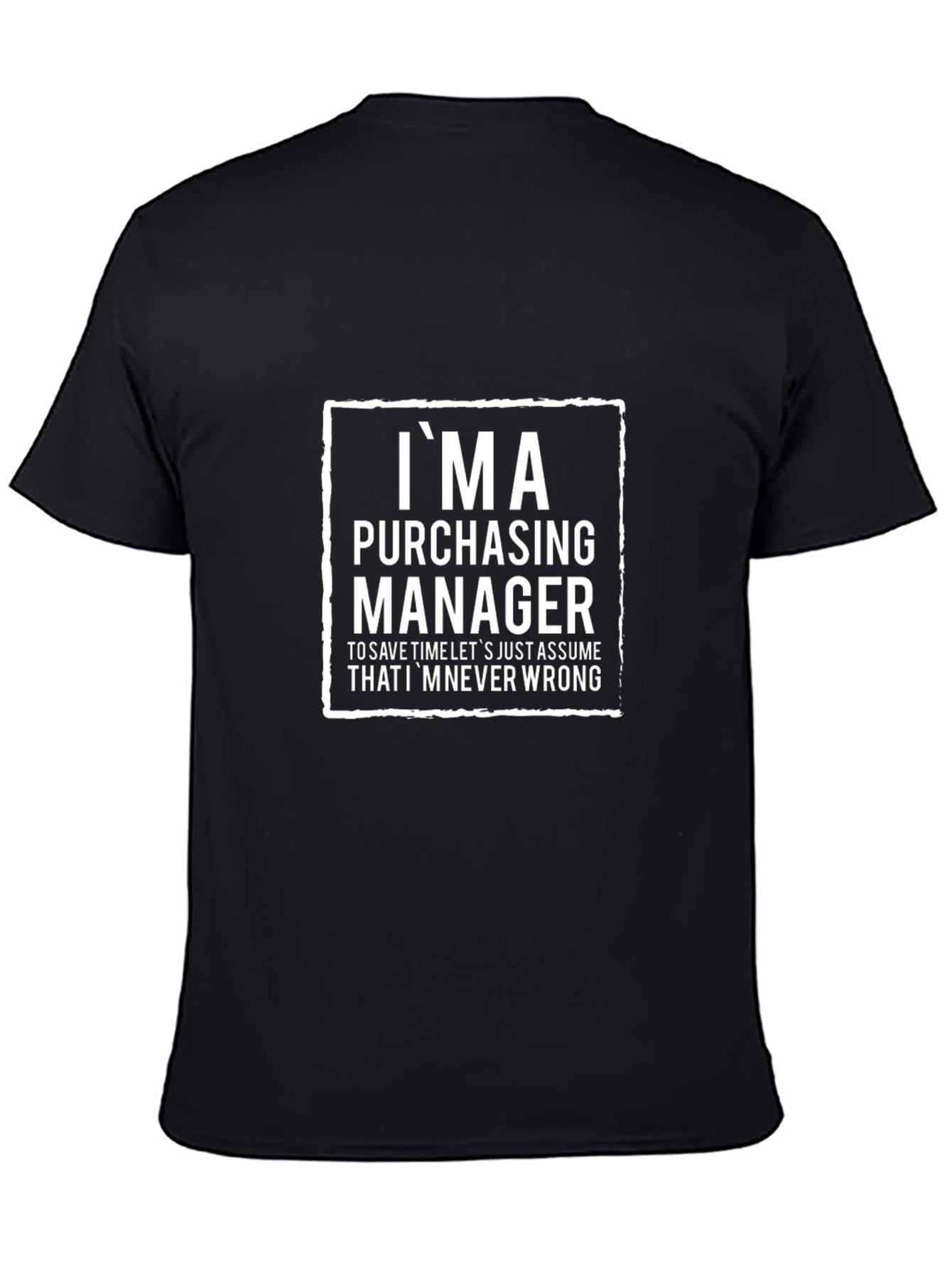 Purchasing Manager T-Shirt - Funny Job Pride Tee