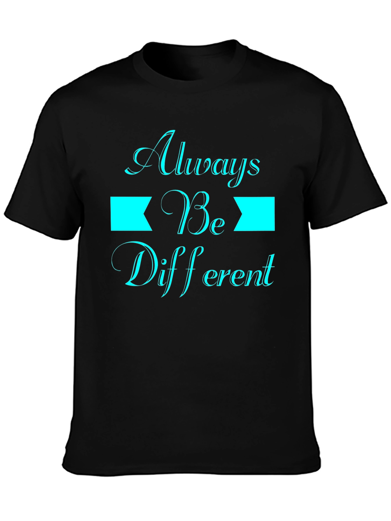 Always Be Different T-Shirt - Black