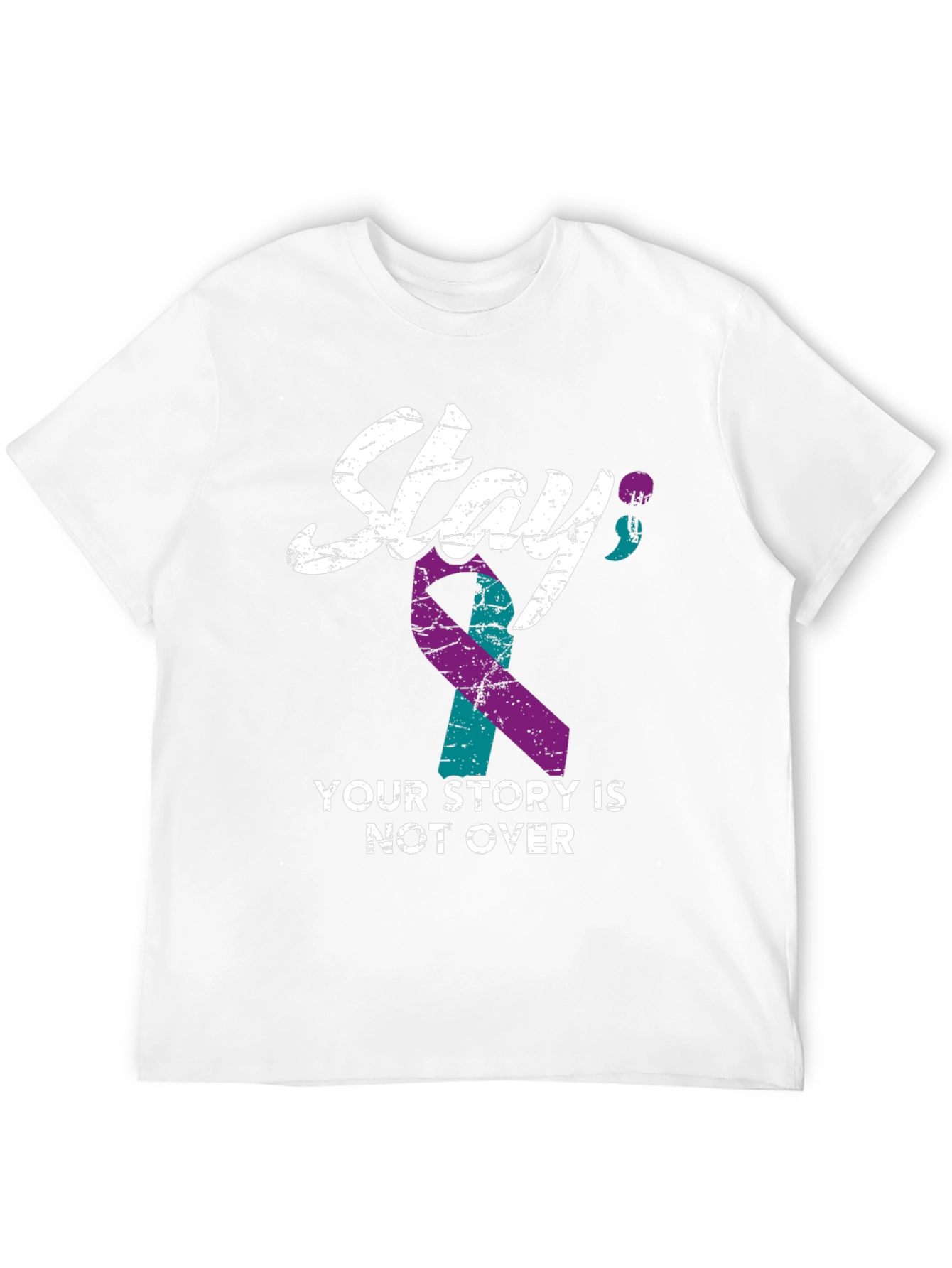 Stay Your Story T-Shirt Mental Health Awareness