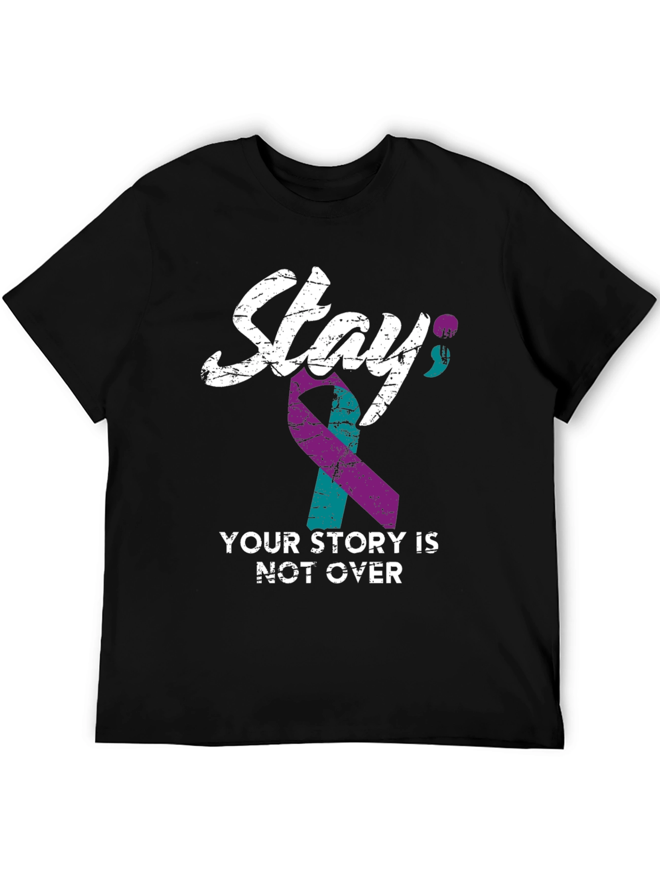 Stay Your Story T-Shirt Mental Health Awareness