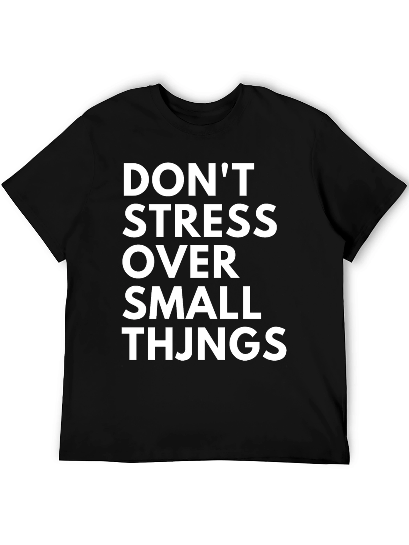 Dont Stress Funny Graphic T-Shirt
