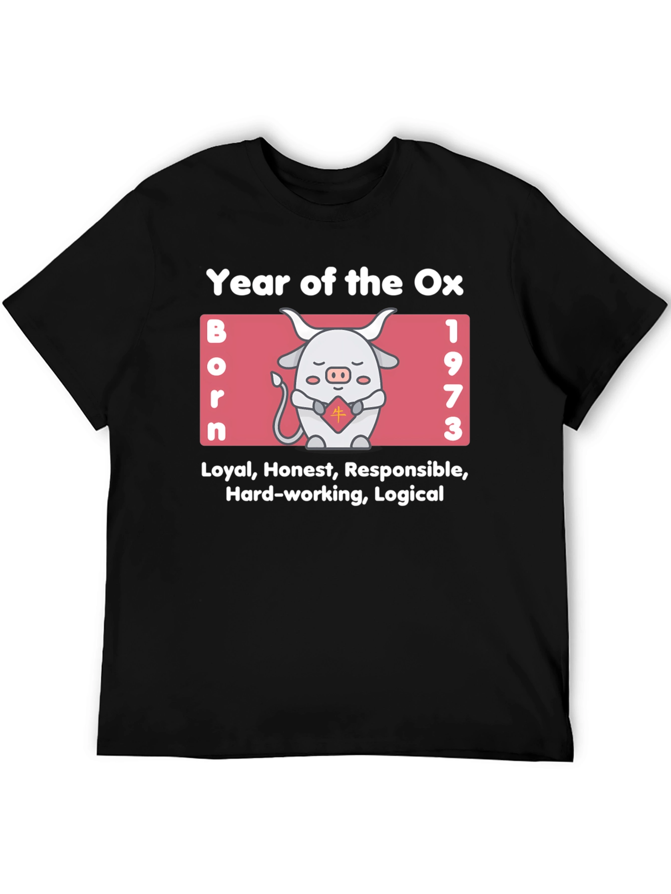 Year of the Ox 1973 Zodiac T-Shirt