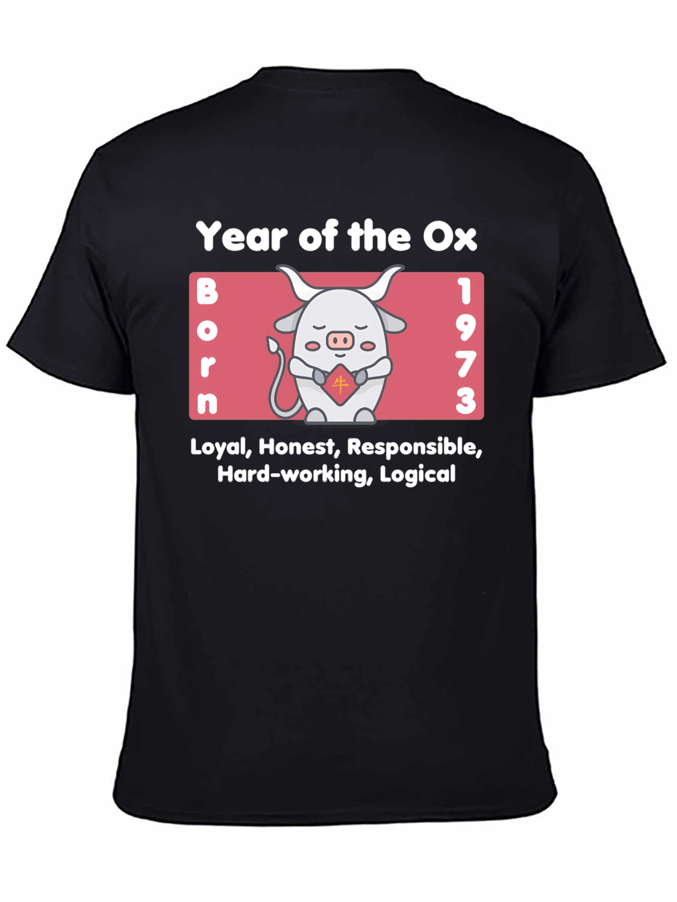 Year of the Ox 1973 Zodiac T-Shirt